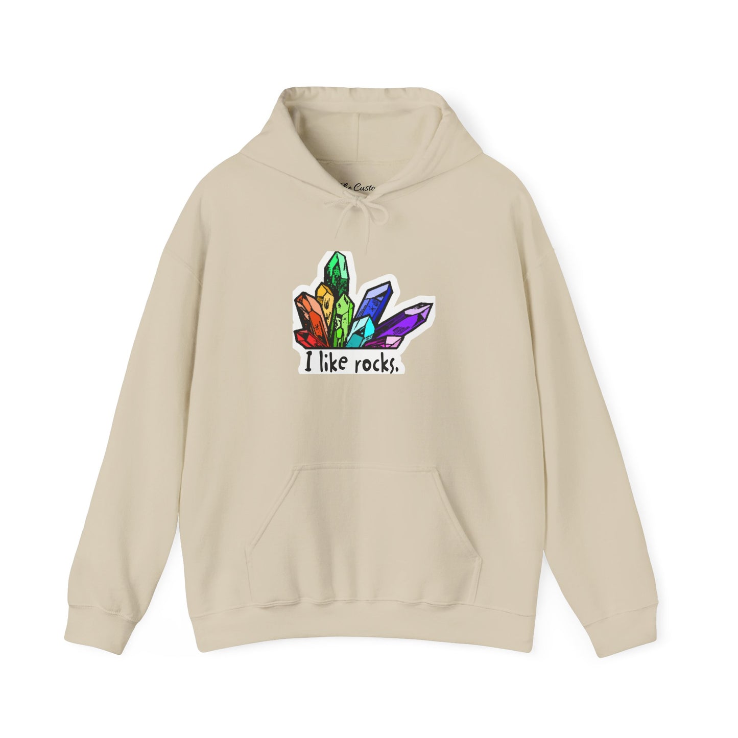 I Like Rocks Hooded Sweatshirt