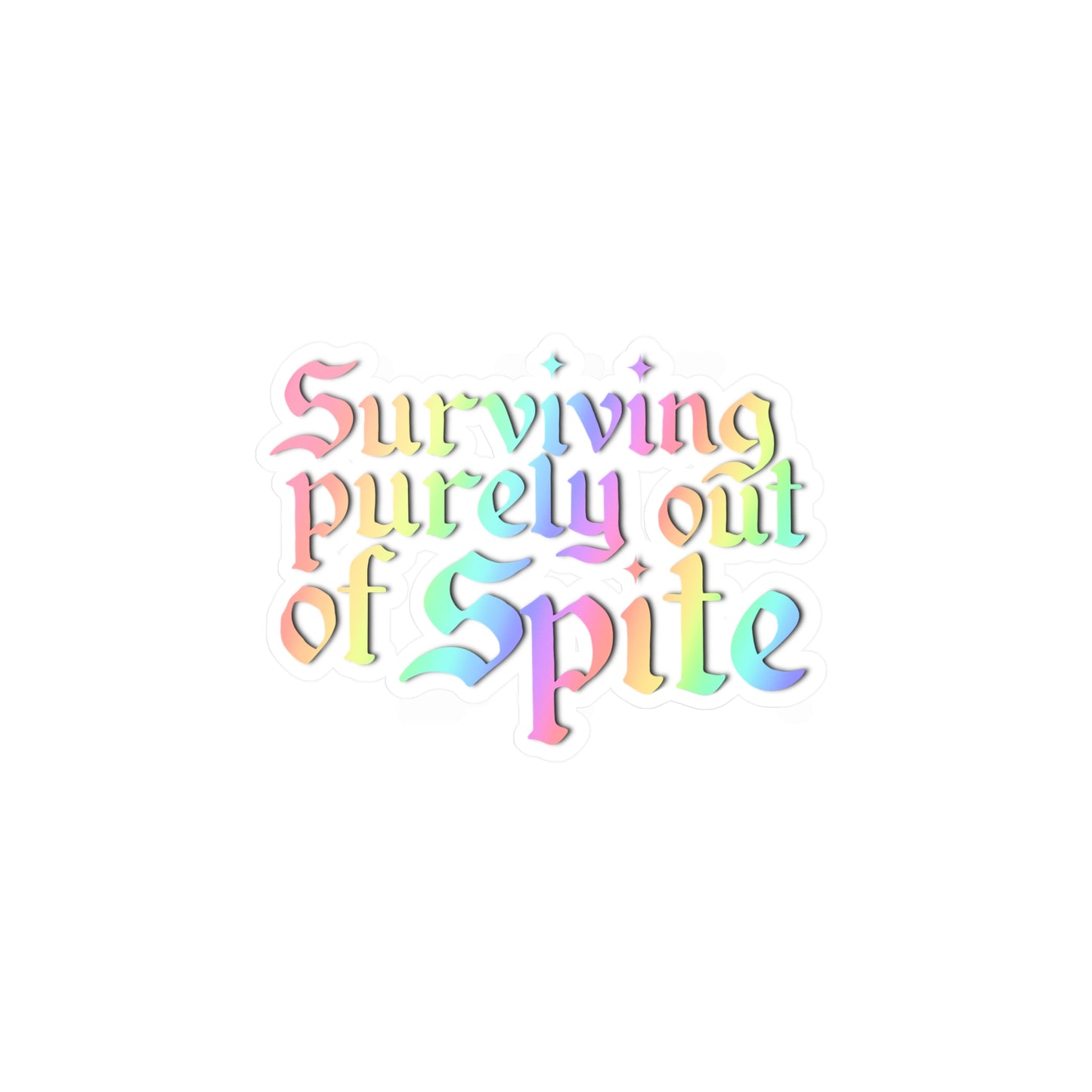 Surviving Purely Out of Spite Vinyl Decal