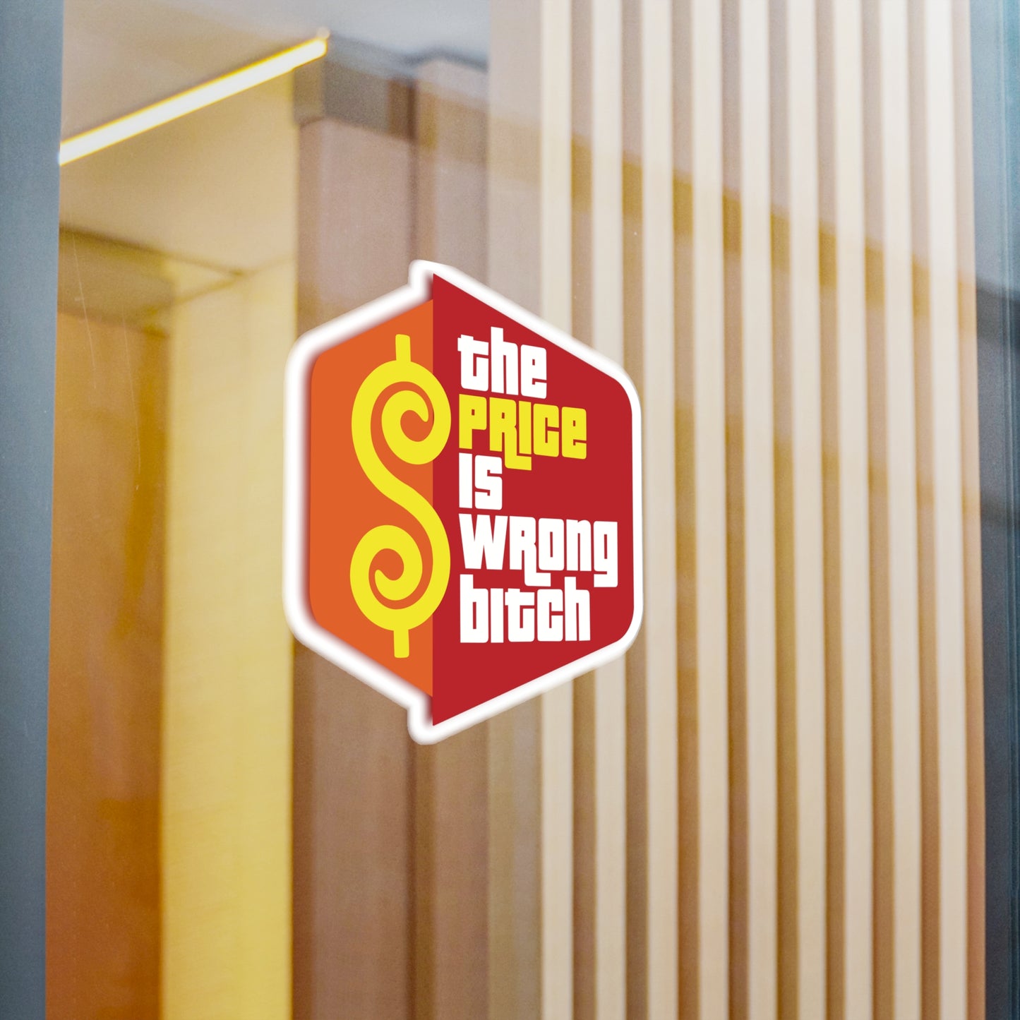 The Price Is Wrong Kiss-Cut Vinyl Decal