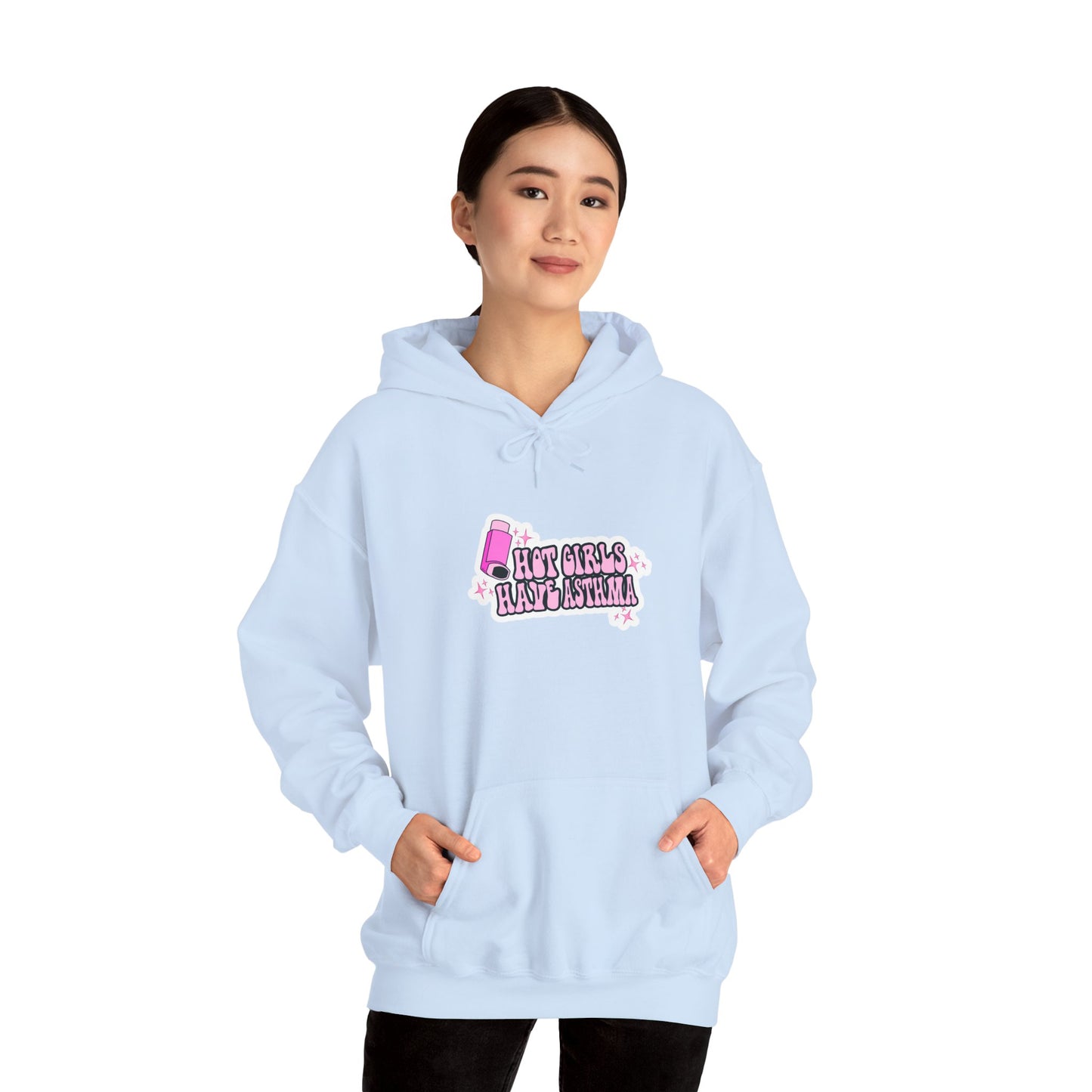 Hot Girls Have Asthma Hooded Sweatshirt