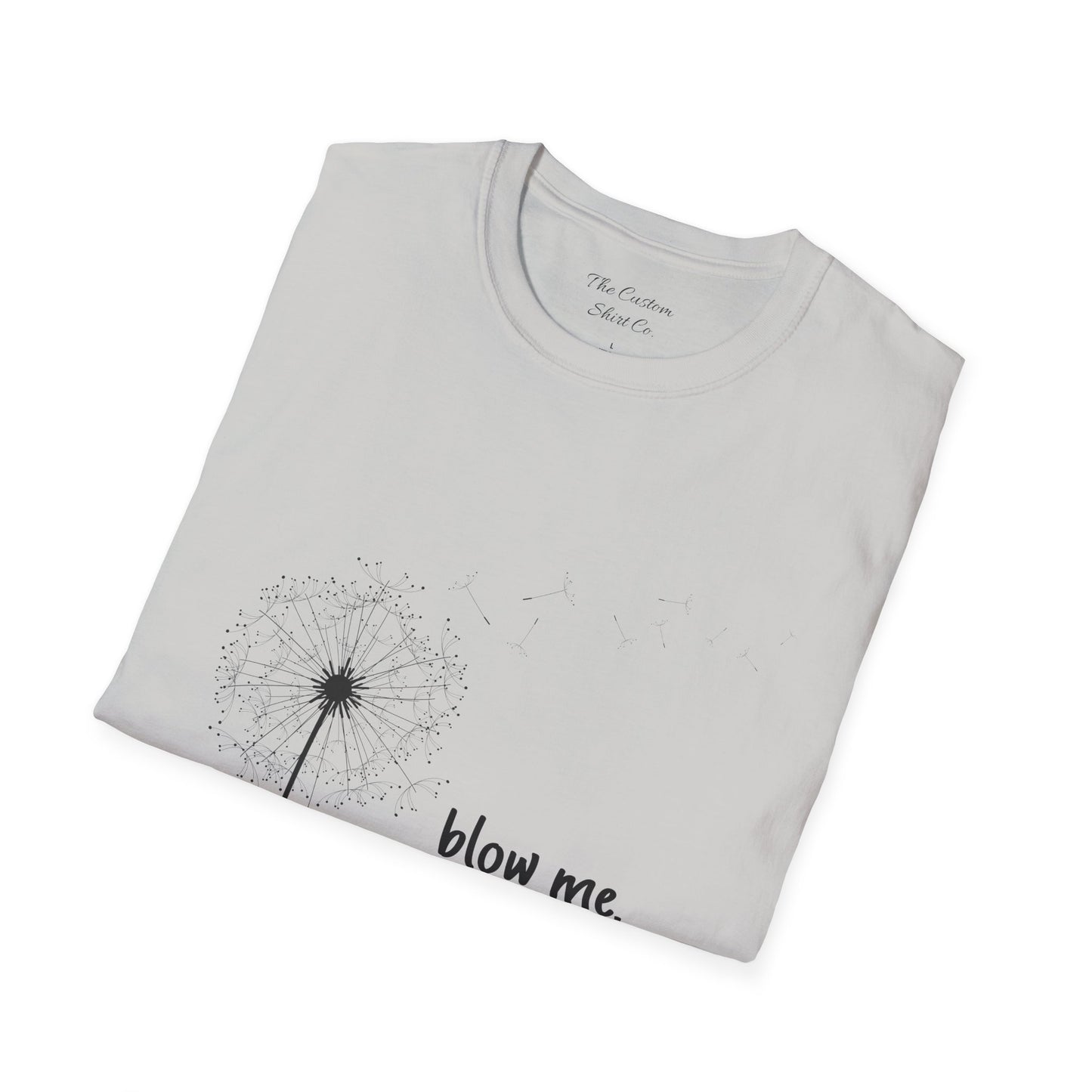 Dandelion Blow Me Softstyle T-Shirt