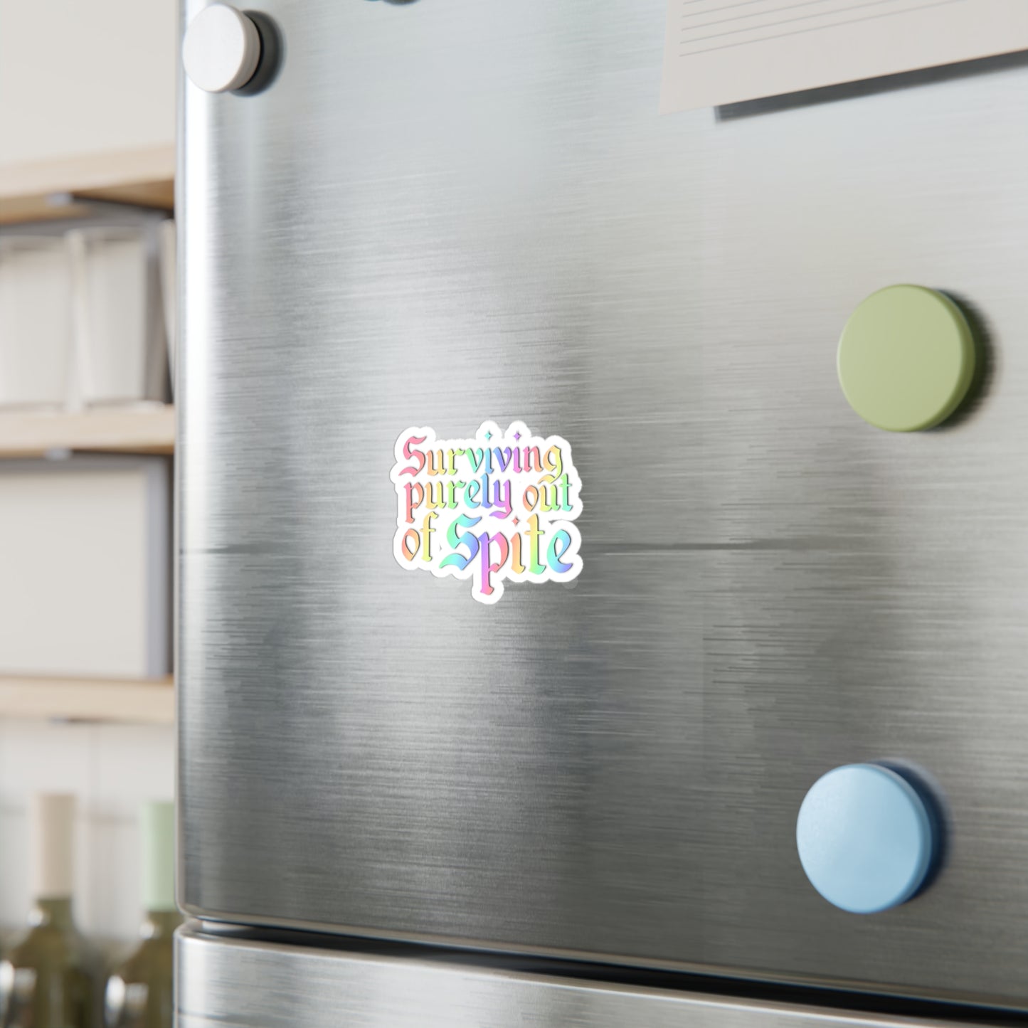 Surviving Purely Out of Spite Vinyl Decal
