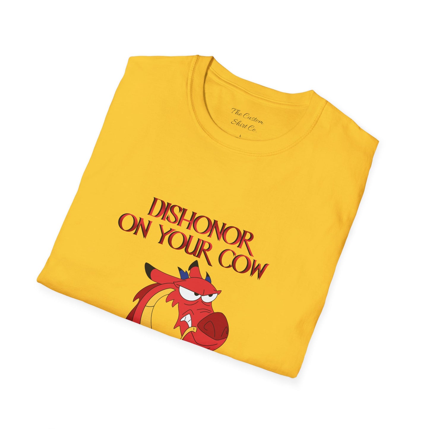 "Dishonor On Your Cow" T-Shirt