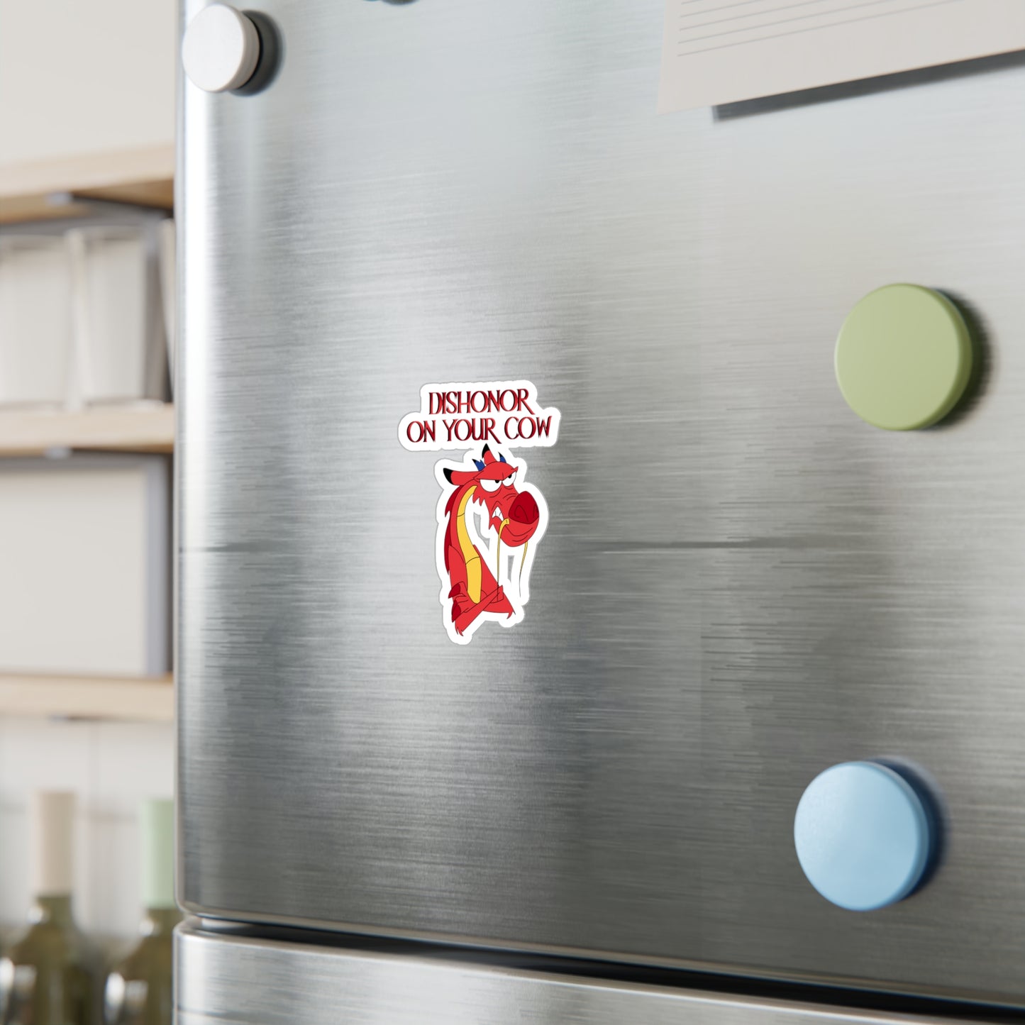 "Dishonor on Your Cow" - Kiss-Cut Vinyl Sticker