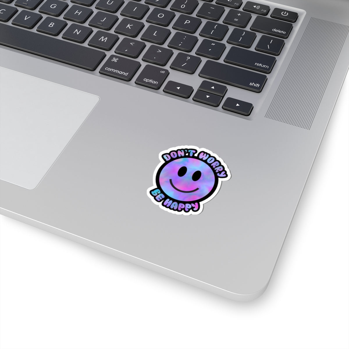 Don’t Worry Be Happy Kiss-Cut Stickers | Positive Vibes Decals for Laptops & Journals