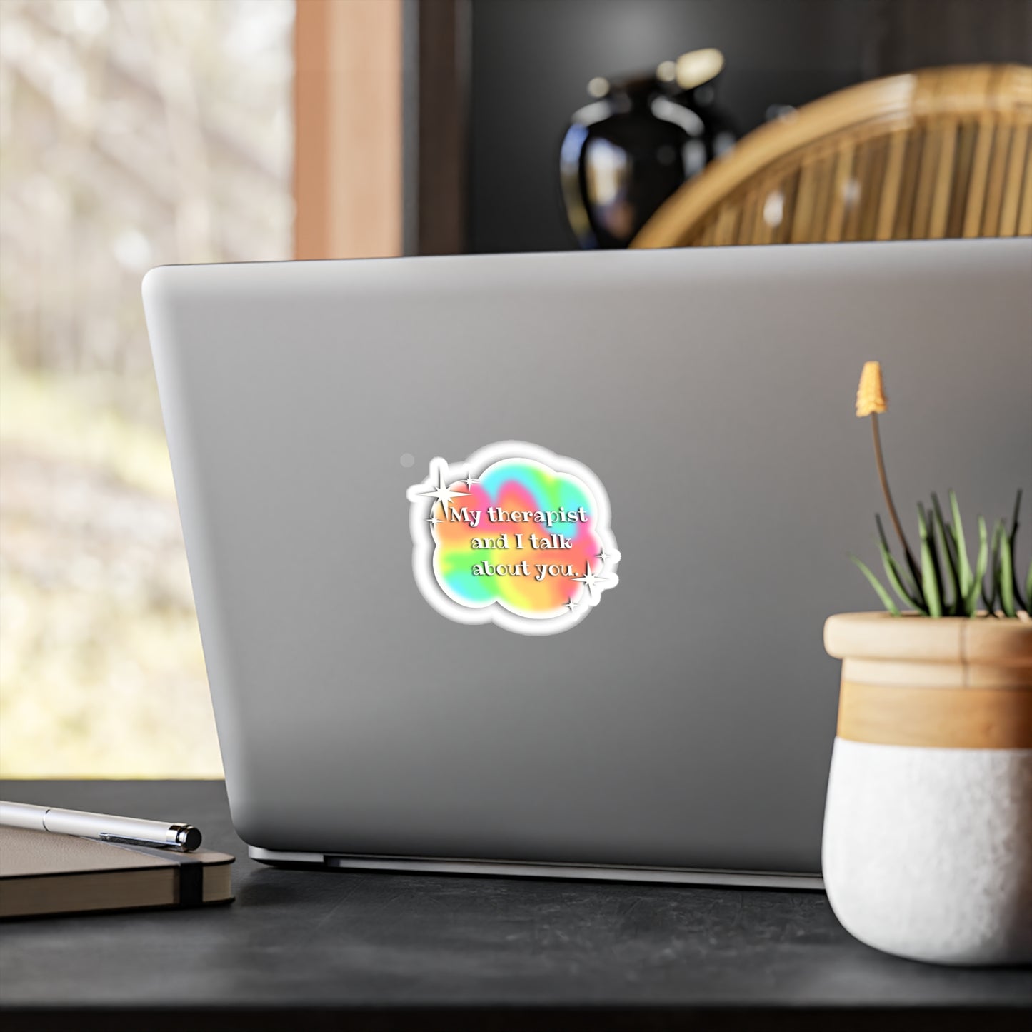 My Therapist and I Talk About You Vinyl Decals - Colorful Stickers
