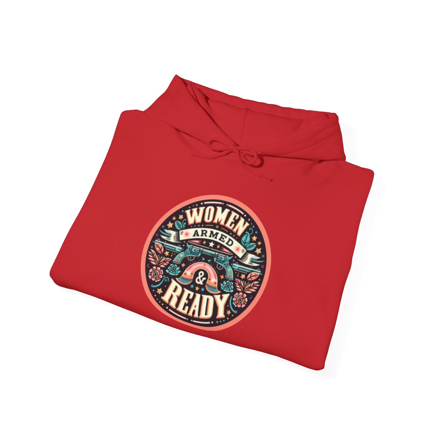 Women Armed & Ready Digital Design Hooded Sweatshirt