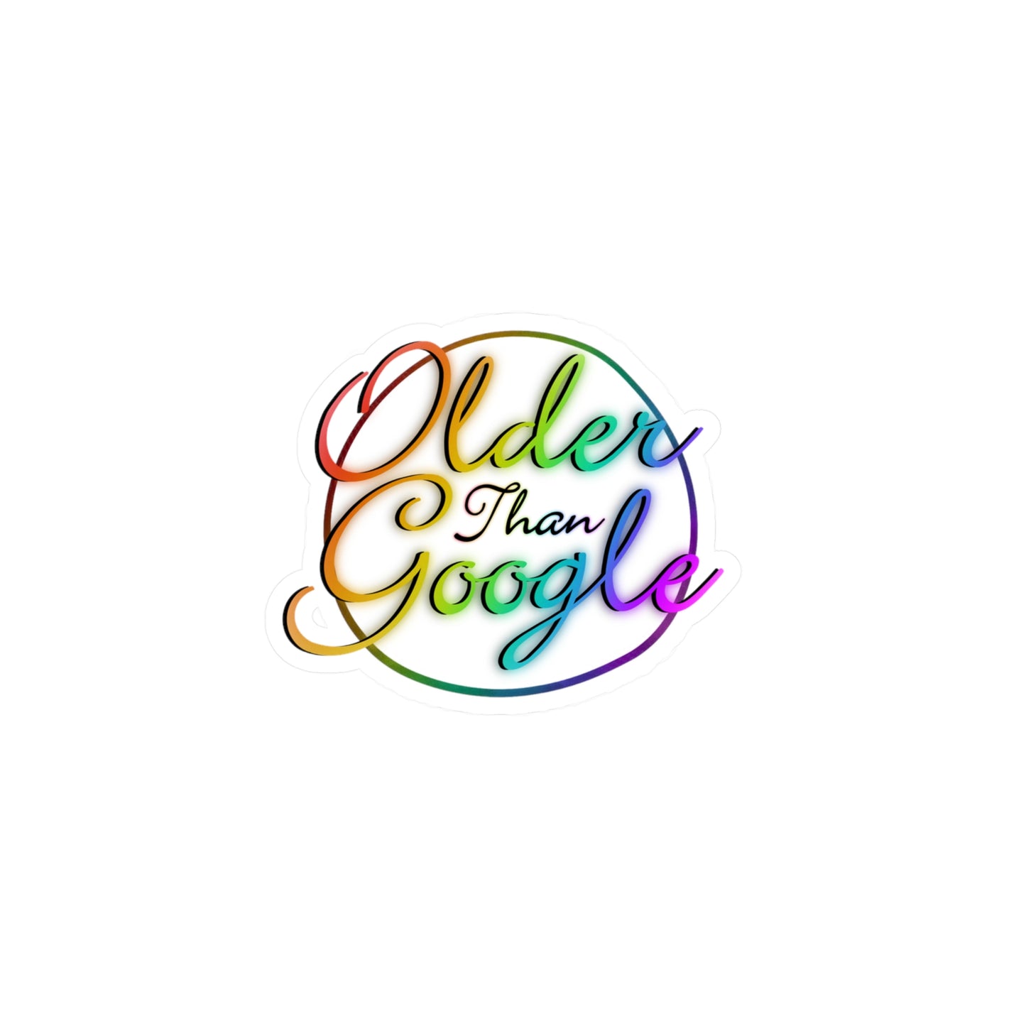 Older Than Google Colorful Kiss-Cut Vinyl Decal