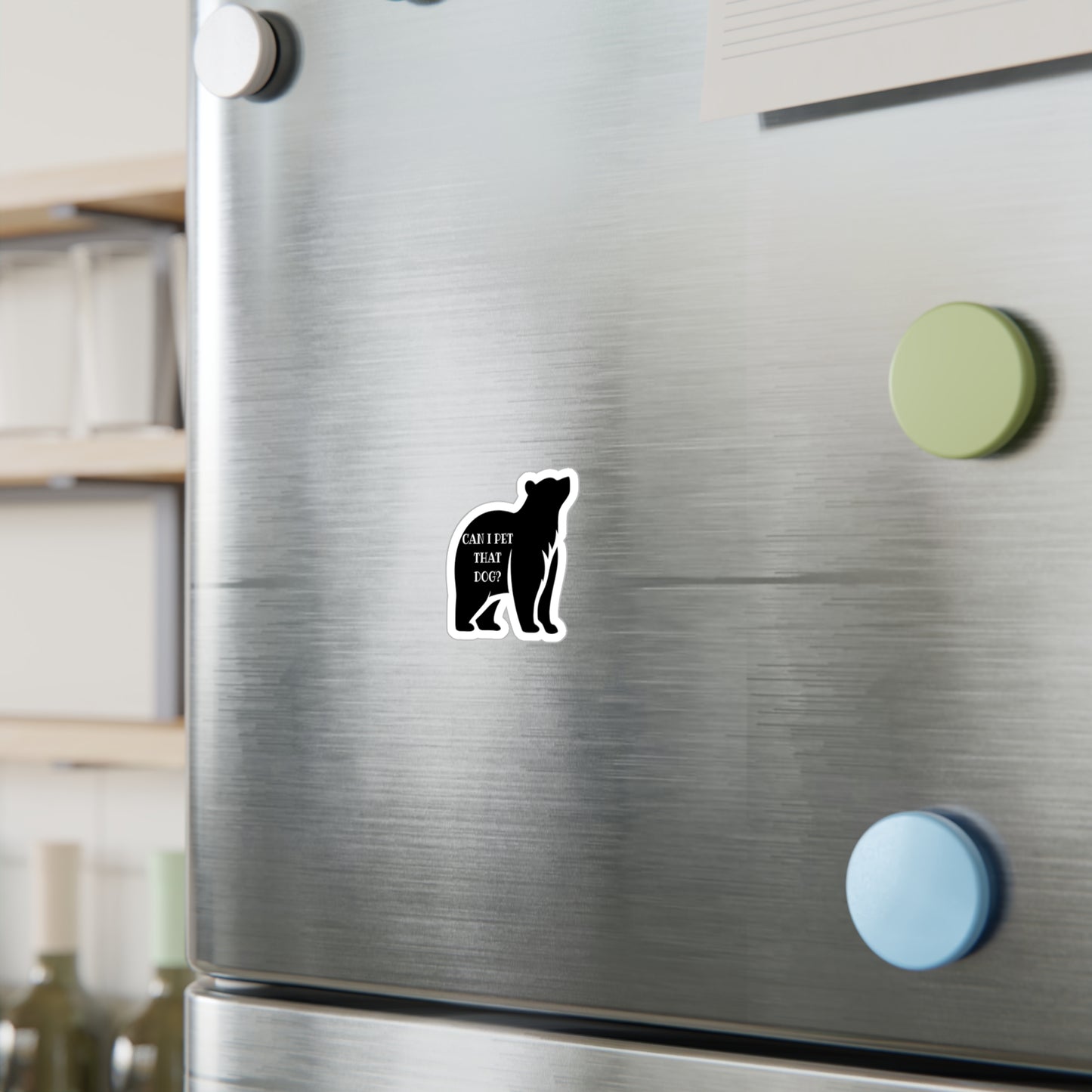 Can I Pet That Dog? Vinyl Kiss Cut Sticker