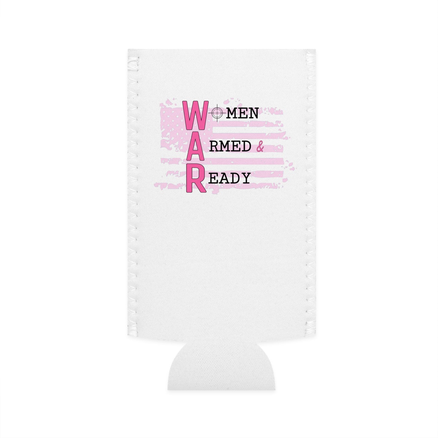 Women Armed & Ready Slim Can Cooler
