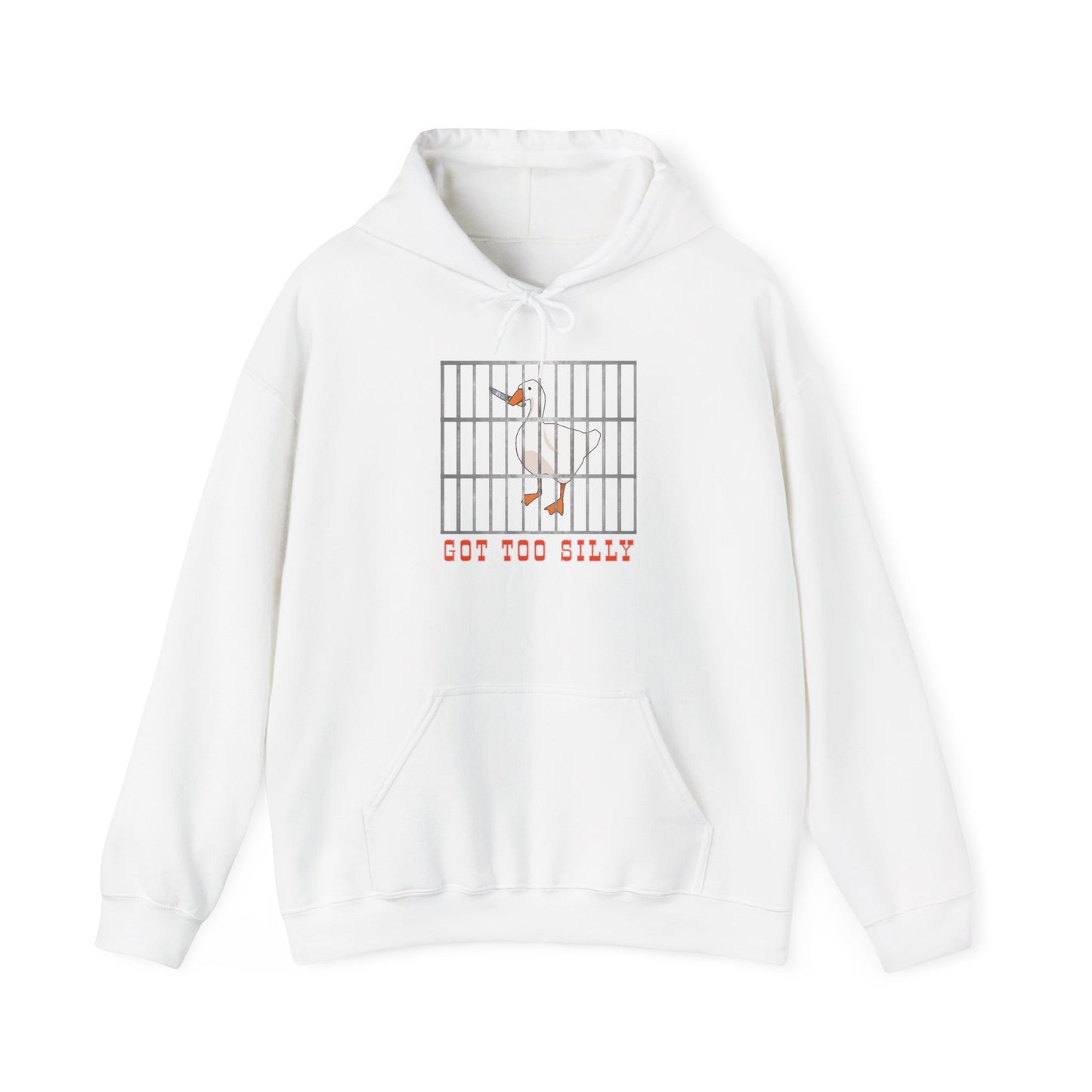 Got Too Silly Hooded Sweatshirt