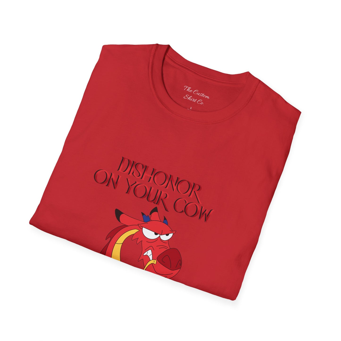 "Dishonor On Your Cow" T-Shirt