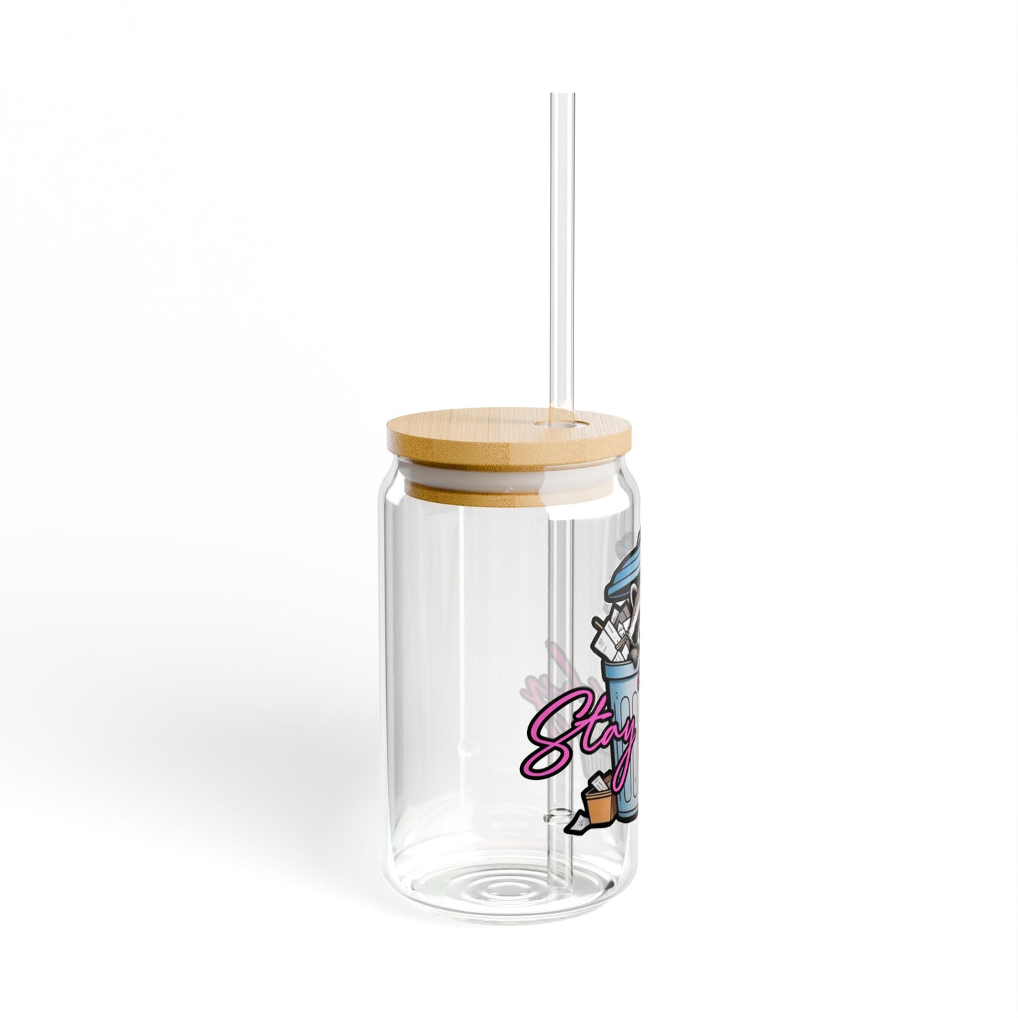 Stay Trashy Sipper Glass - 16oz Reusable Drinking Cup with Straw