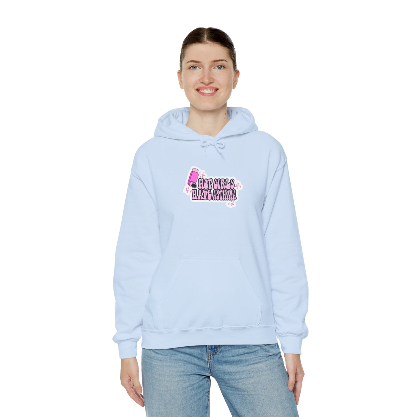 Hot Girls Have Asthma Hooded Sweatshirt