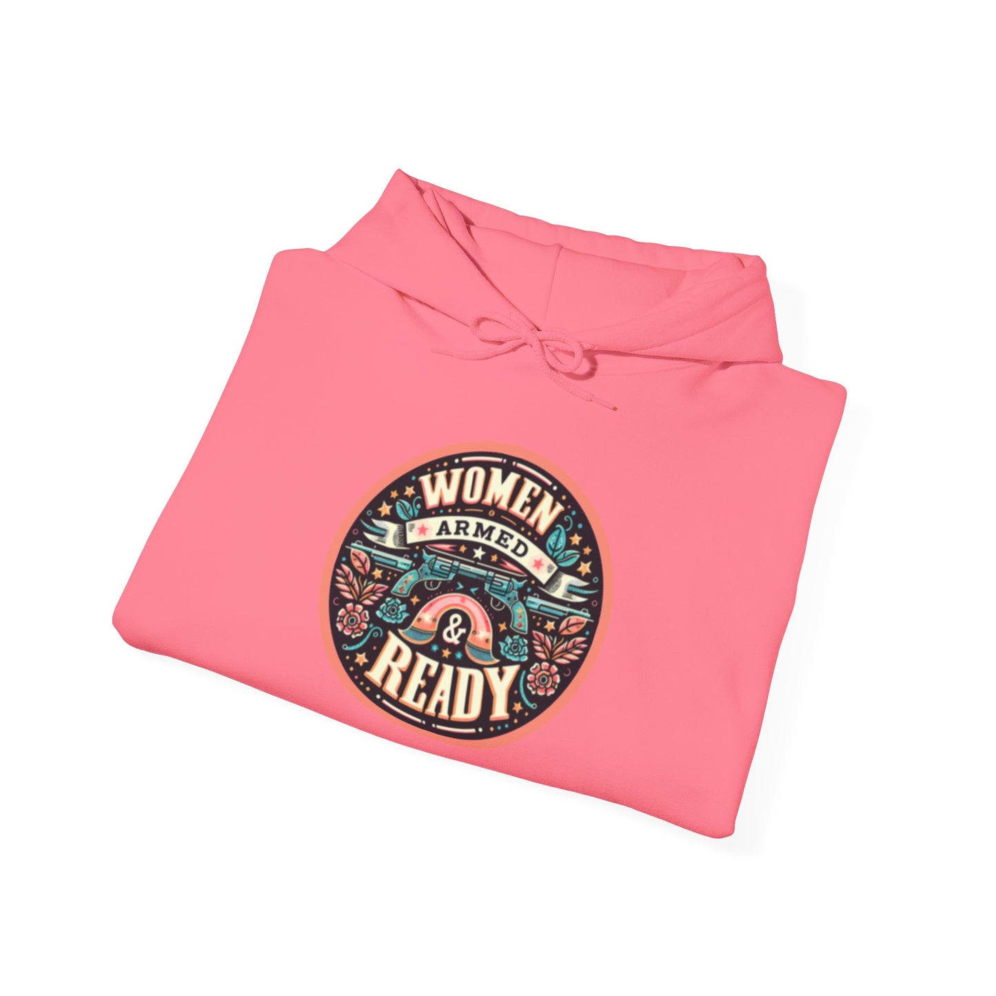 Women Armed & Ready Digital Design Hooded Sweatshirt