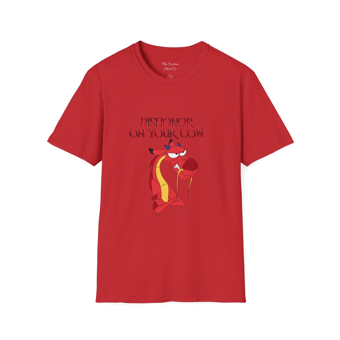 "Dishonor On Your Cow" T-Shirt