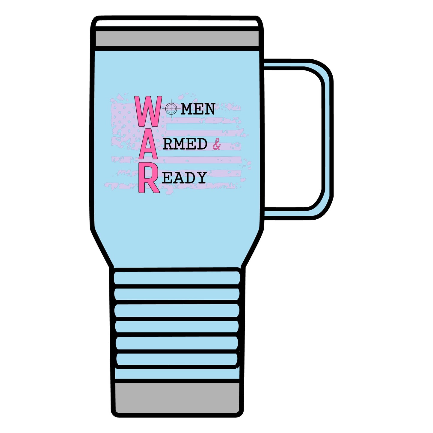 Women Armed & Ready 20oz Travel Mug