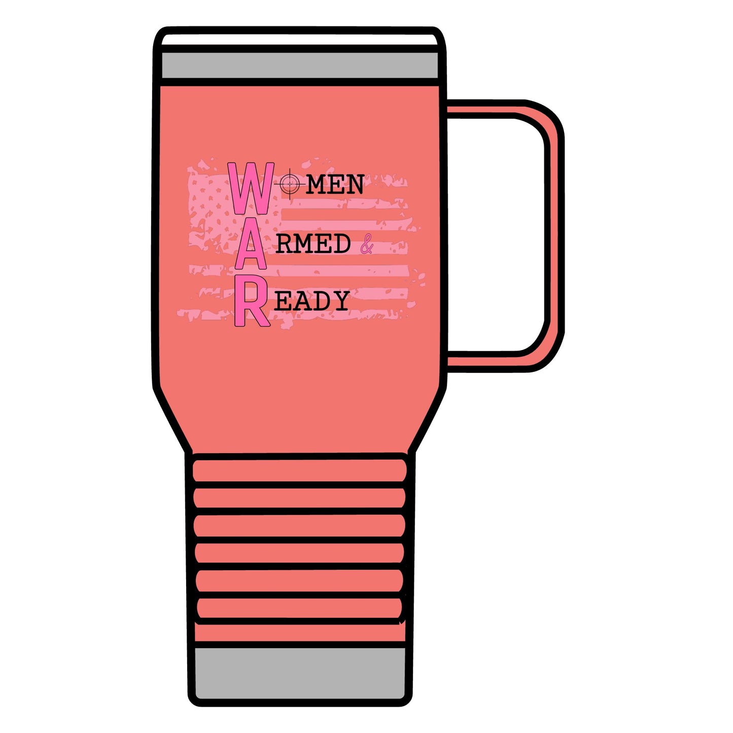 Women Armed & Ready 20oz Travel Mug
