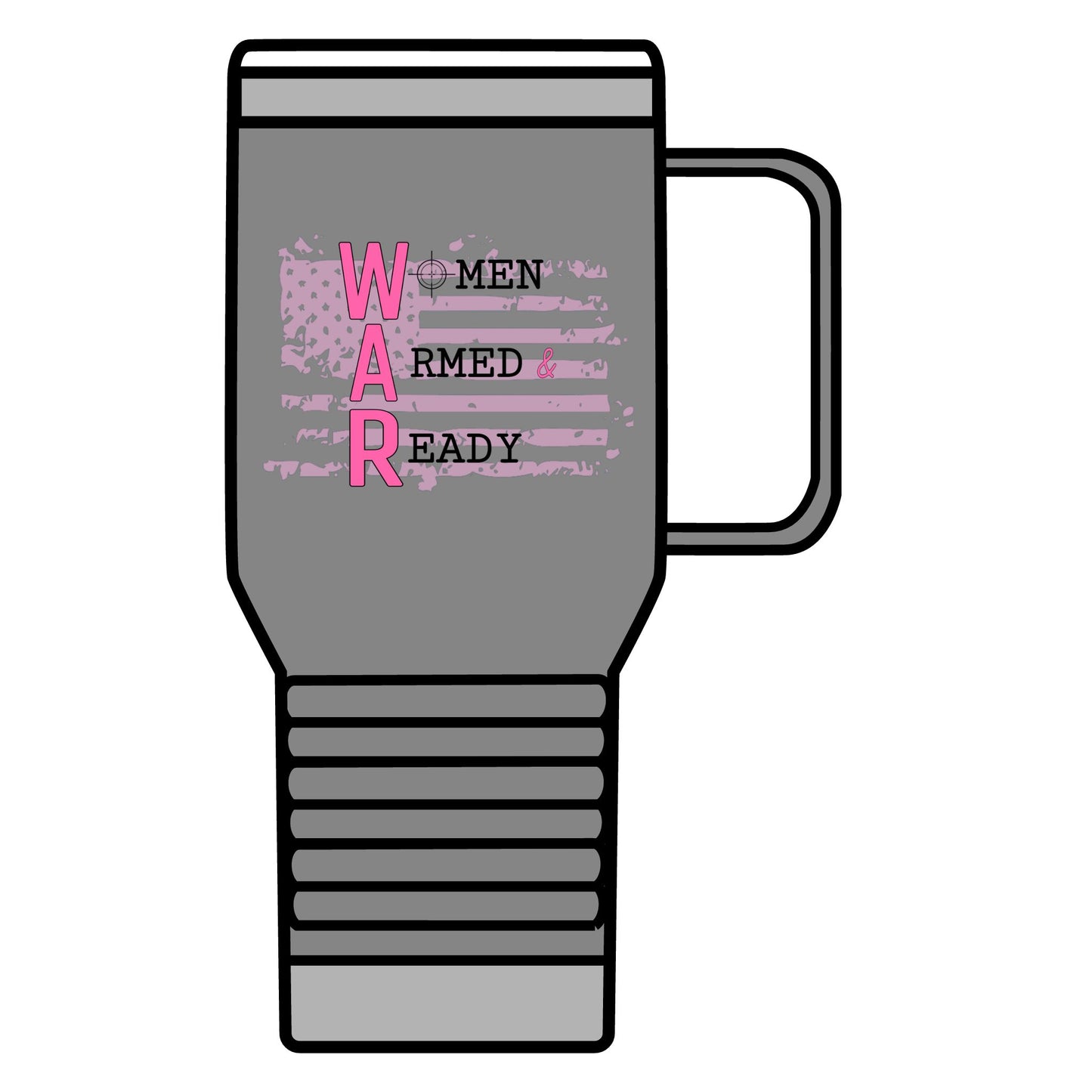 Women Armed & Ready 20oz Travel Mug