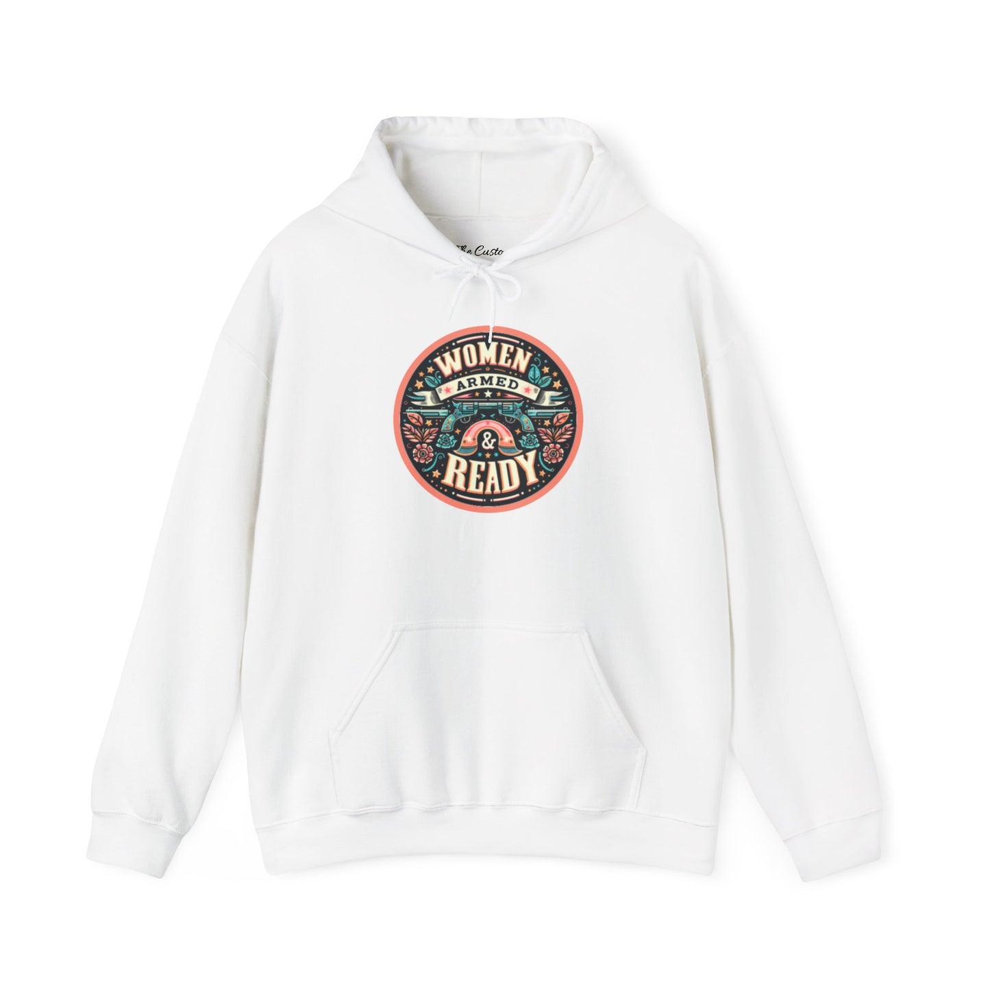 Women Armed & Ready Digital Design Hooded Sweatshirt
