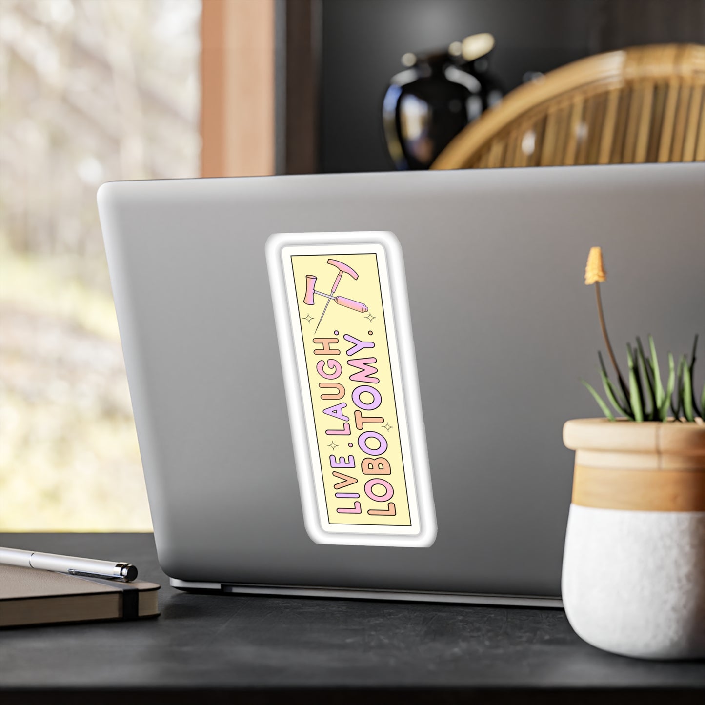 'Live Laugh Lobotomy' Vinyl Kiss-Cut Sticker