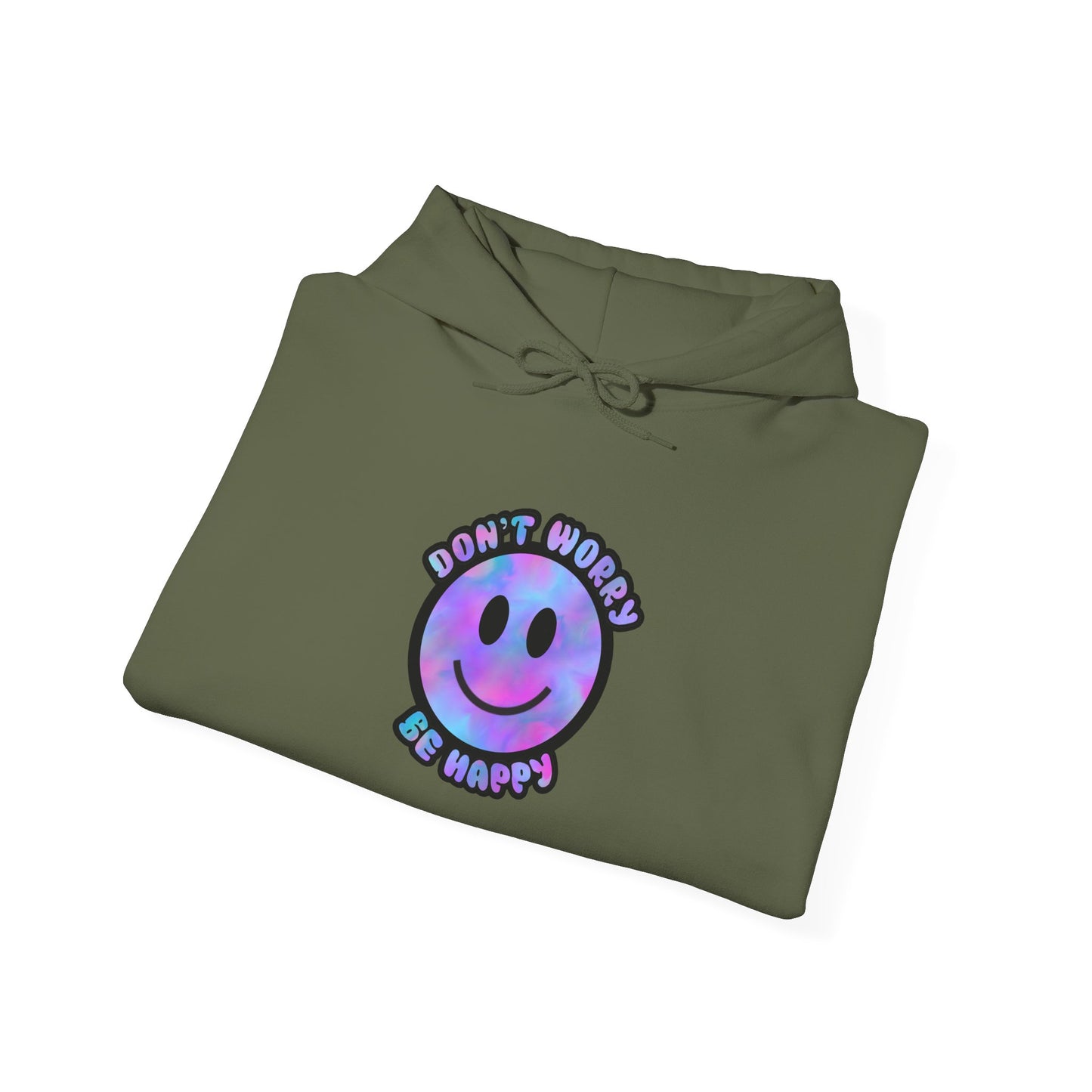 Don't Worry Be Happy Hooded Sweatshirt