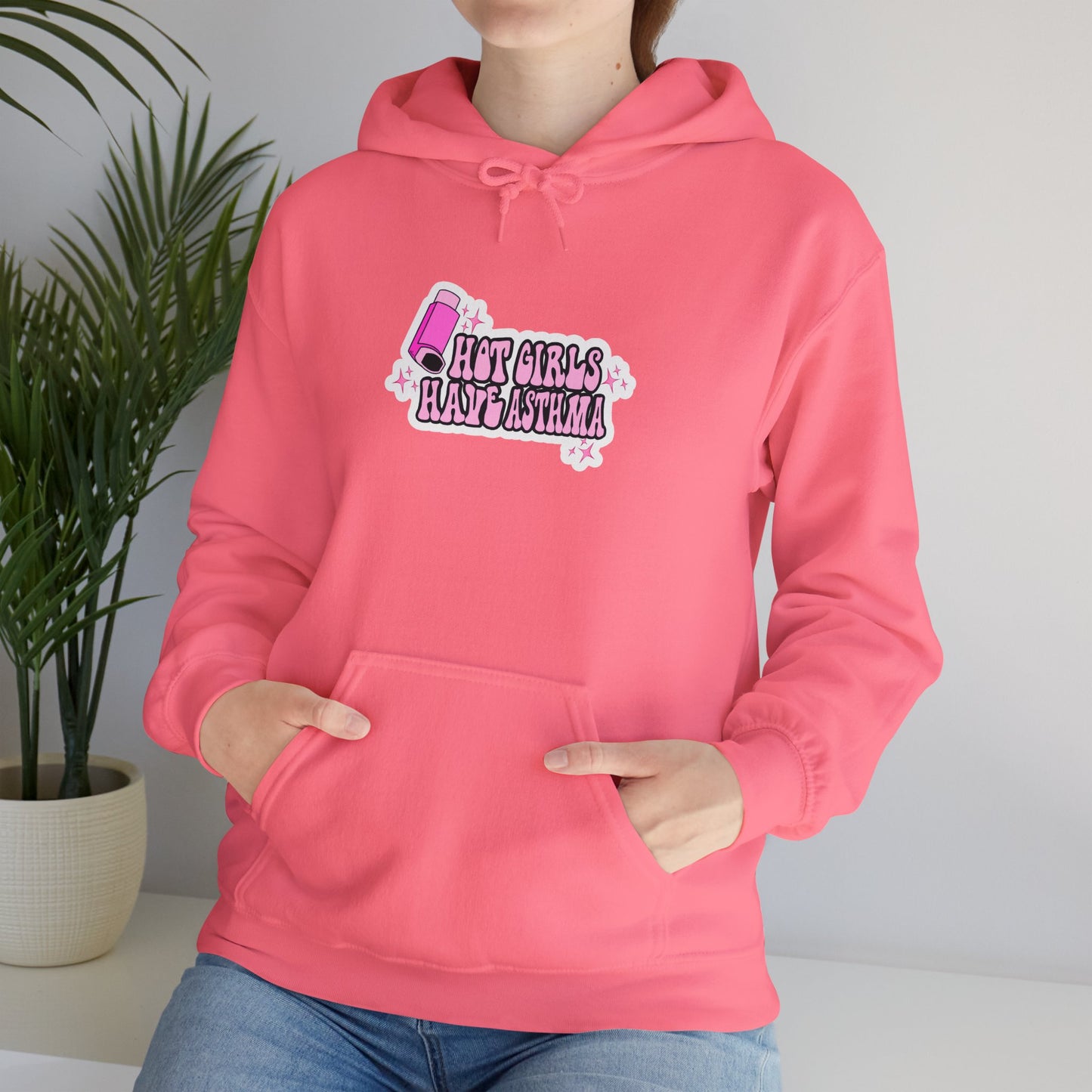 Hot Girls Have Asthma Hooded Sweatshirt
