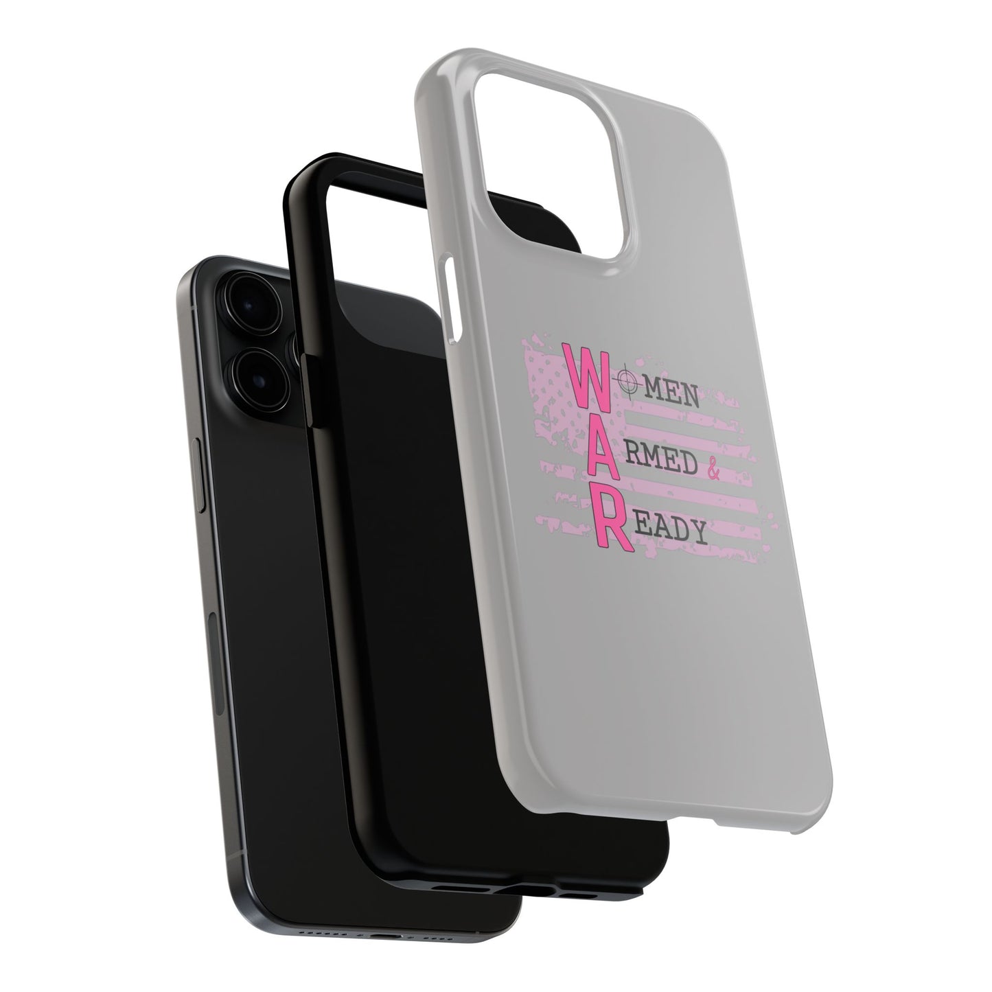 Women Armed & Ready Tough Phone Cases