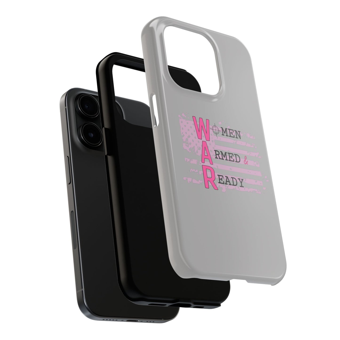 Women Armed & Ready Tough Phone Cases