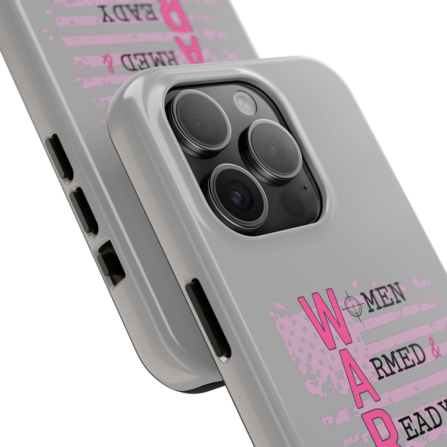 Women Armed & Ready Tough Phone Cases
