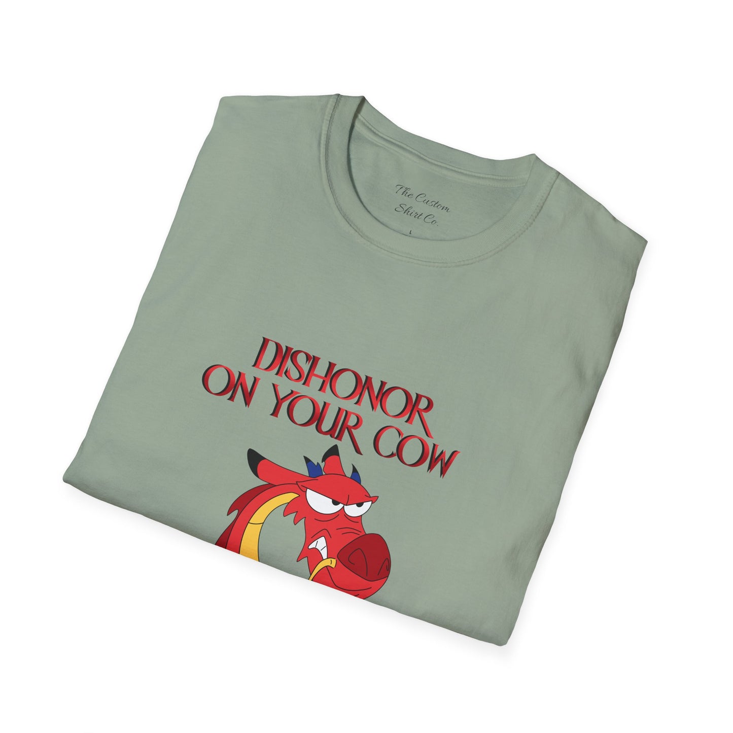 "Dishonor On Your Cow" T-Shirt