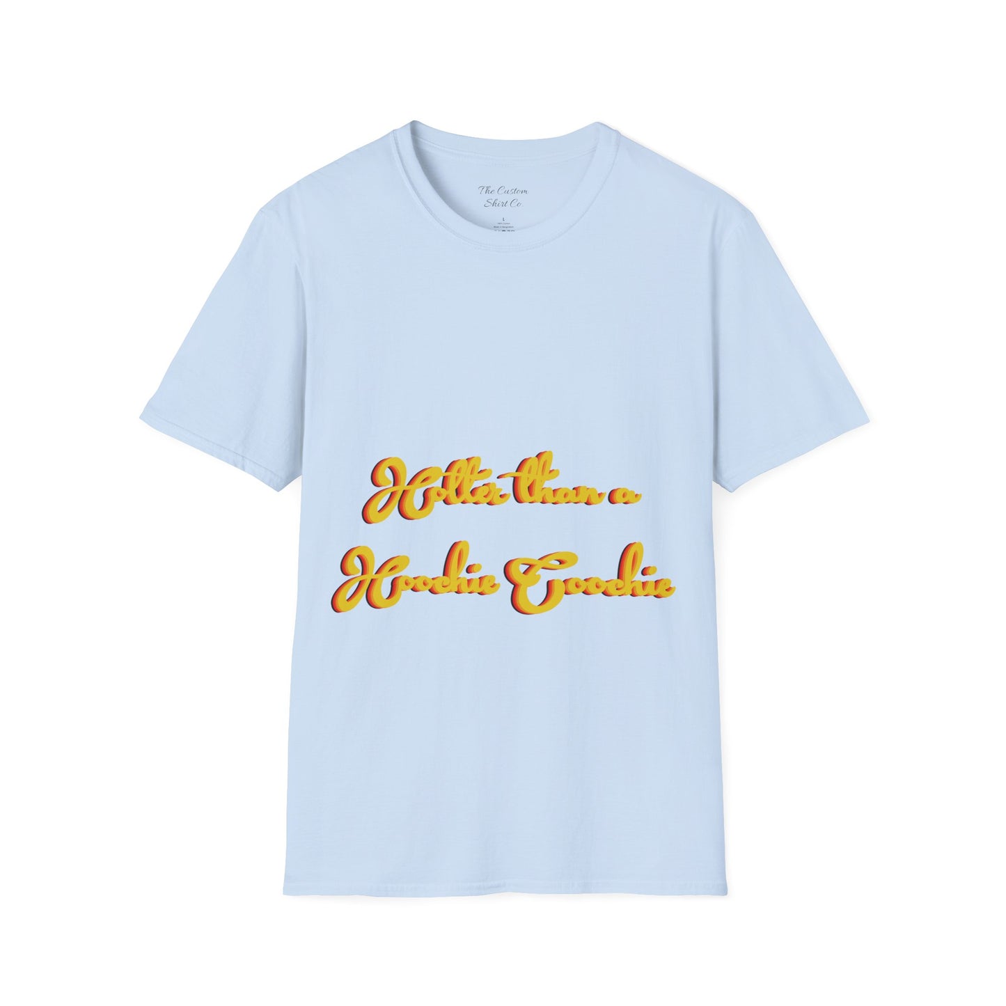 Hotter than a.. Funny Graphic T-Shirt