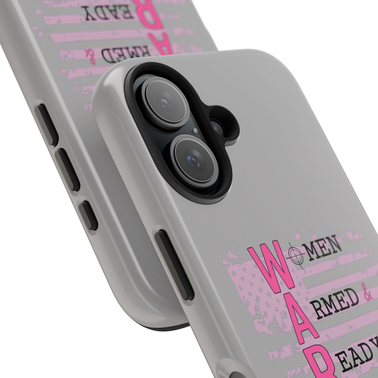 Women Armed & Ready Tough Phone Cases