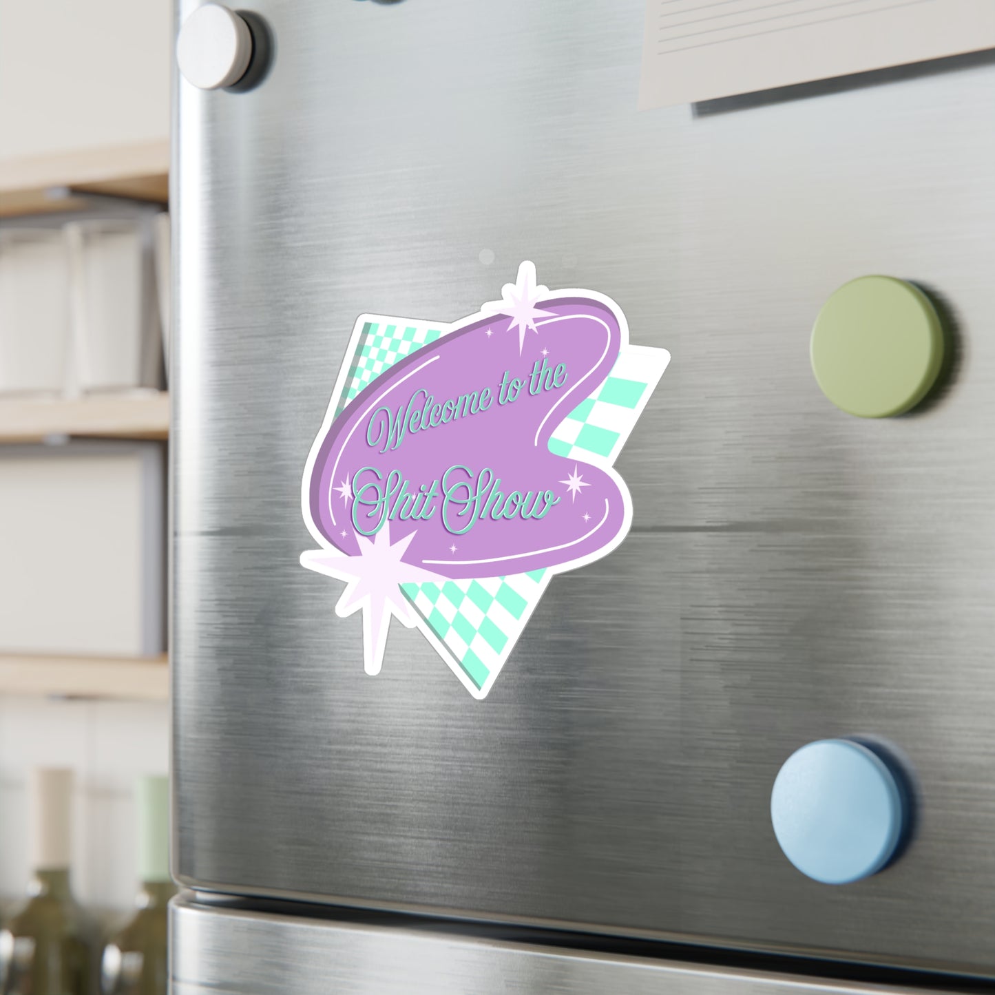 Welcome to the Shit Show Vinyl Decal