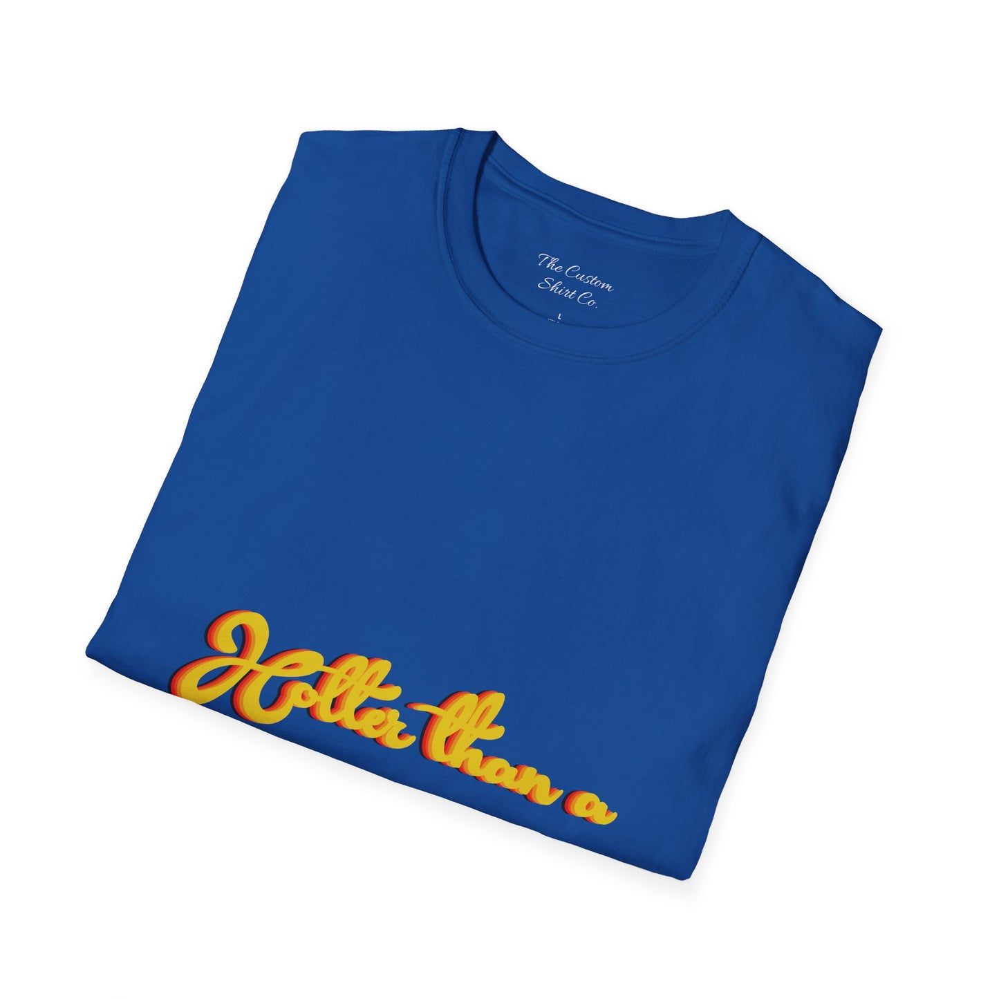 Hotter than a.. Funny Graphic T-Shirt