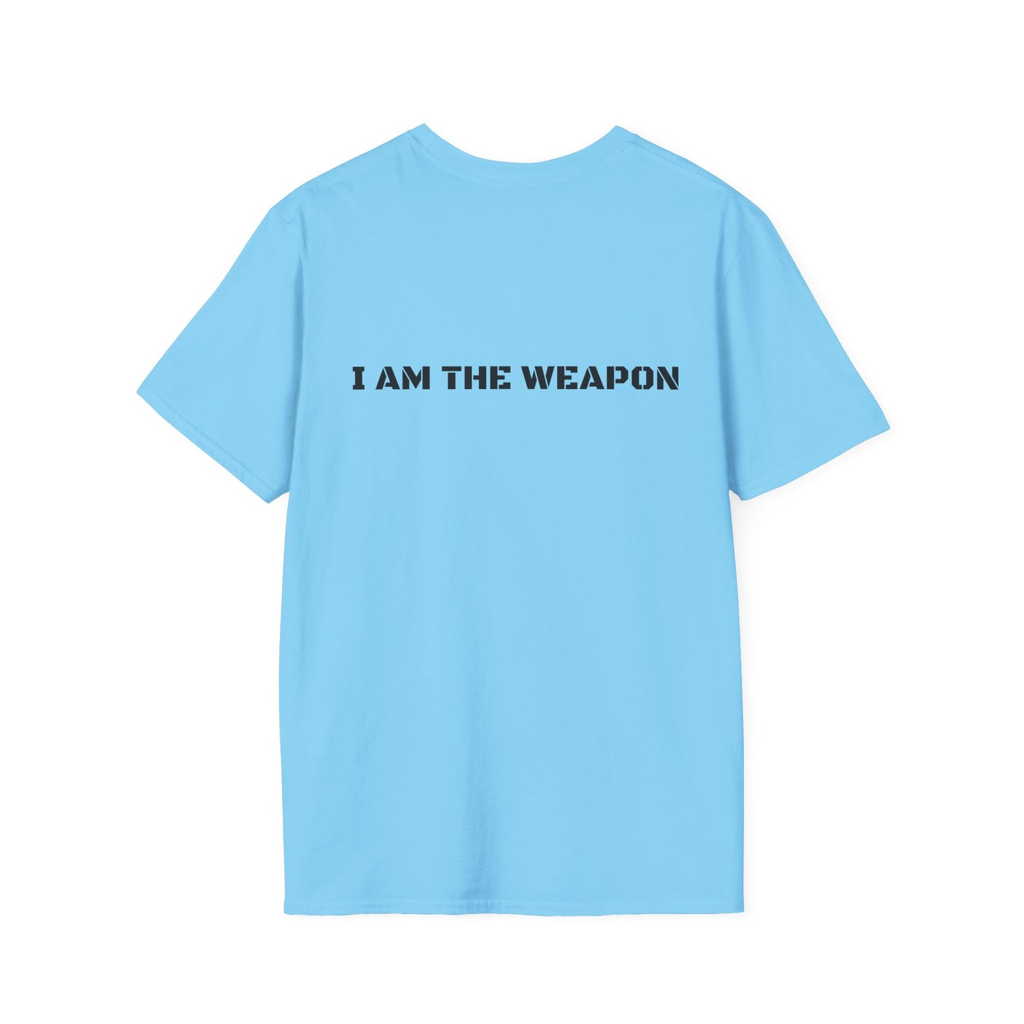 I Am The Weapon T-Shirt