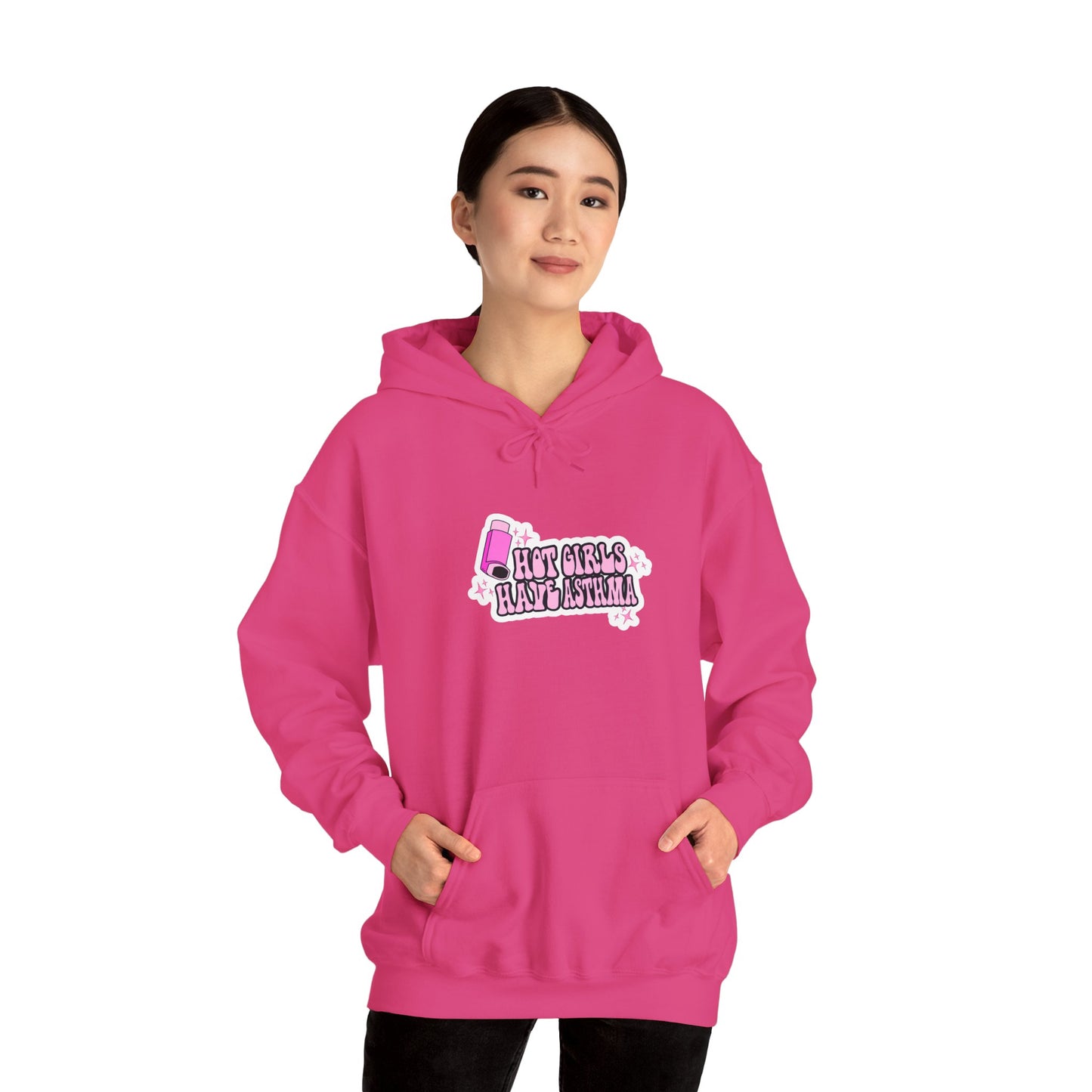 Hot Girls Have Asthma Hooded Sweatshirt