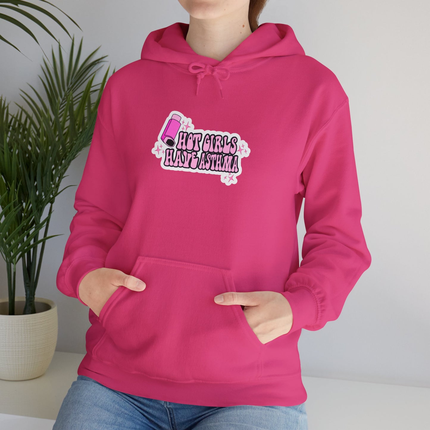 Hot Girls Have Asthma Hooded Sweatshirt