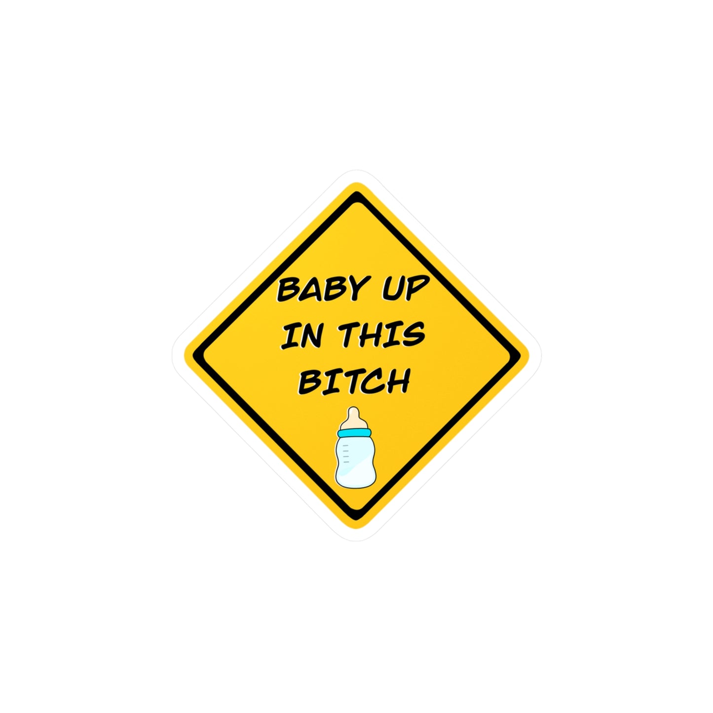 Funny Baby Warning Sticker, Vinyl Decal