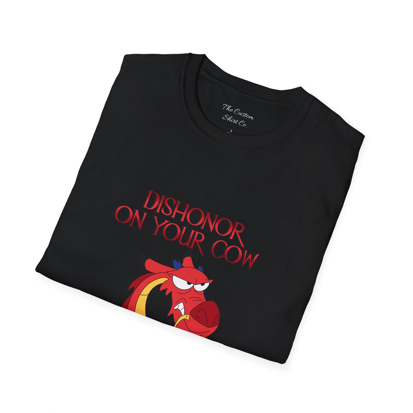 "Dishonor On Your Cow" T-Shirt