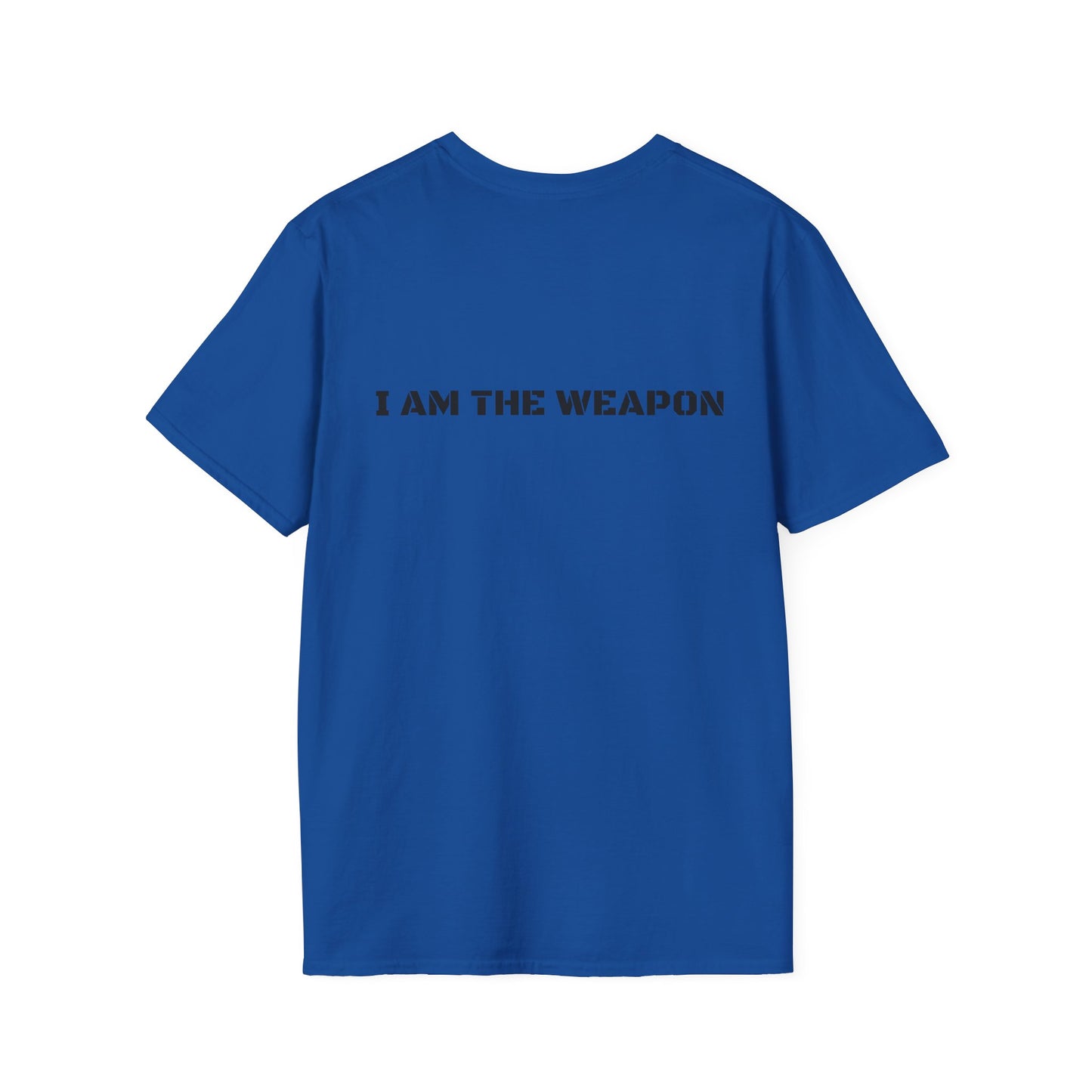 I Am The Weapon T-Shirt