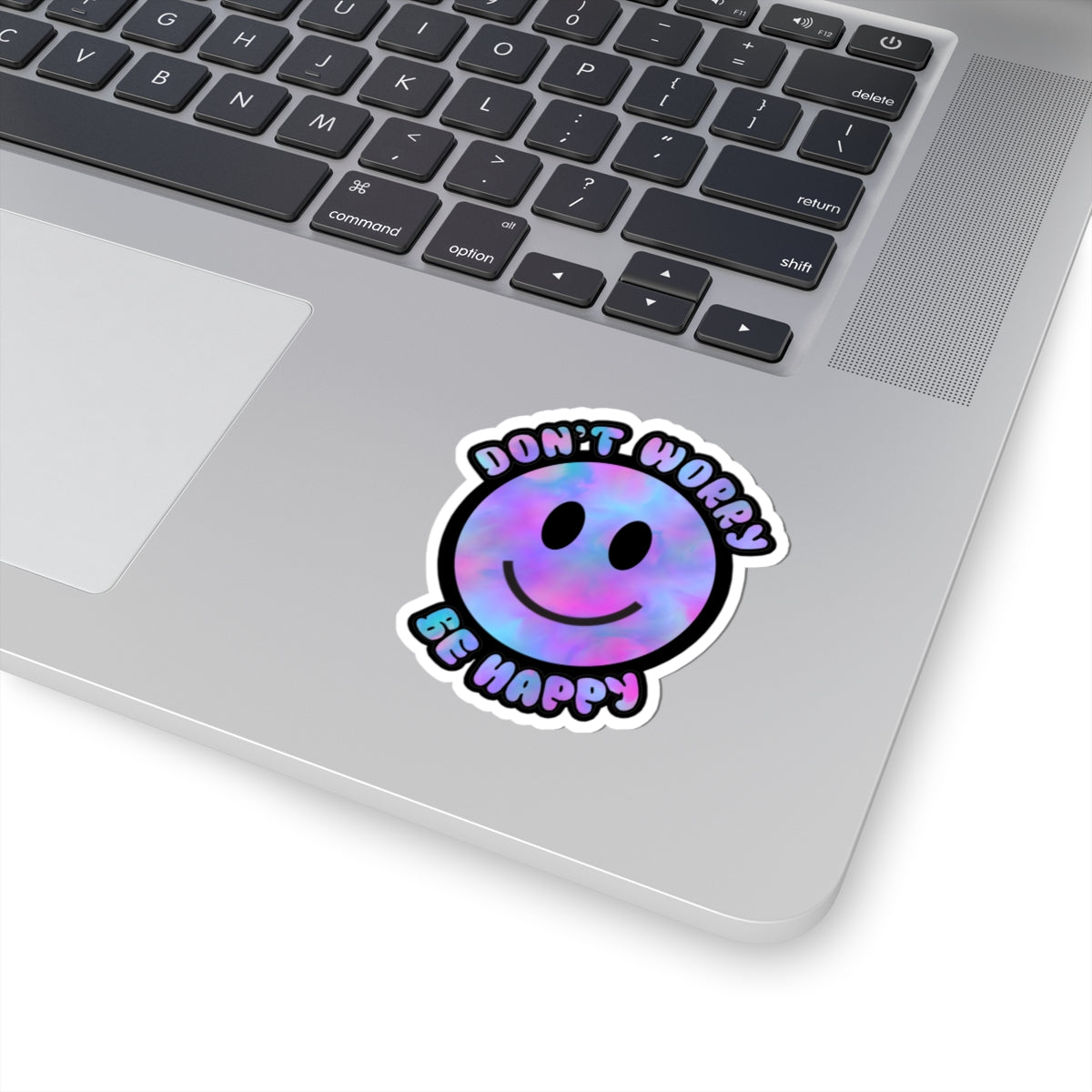 Don’t Worry Be Happy Kiss-Cut Stickers | Positive Vibes Decals for Laptops & Journals