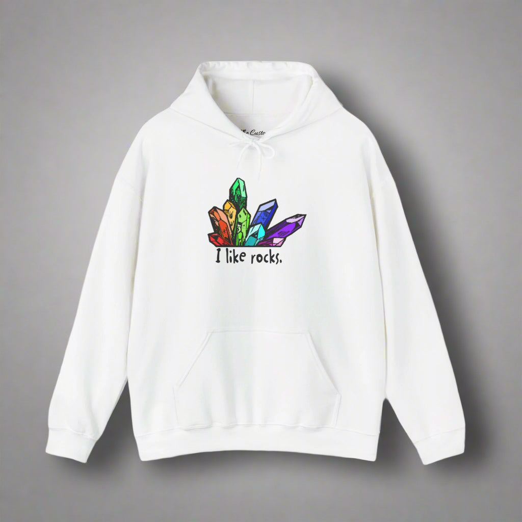 I Like Rocks Hooded Sweatshirt