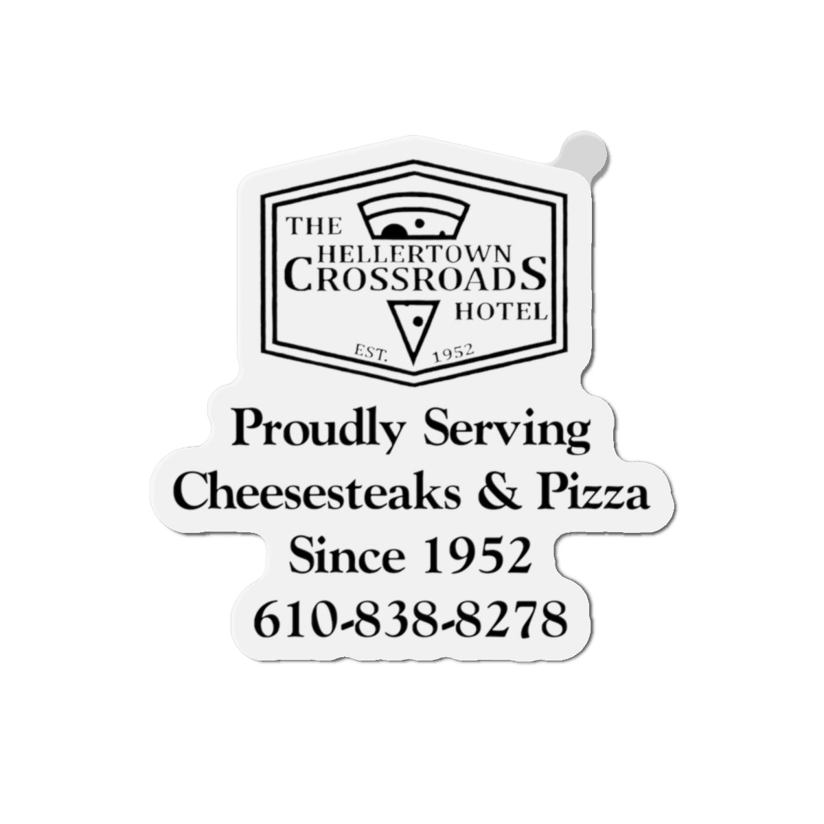 Die-Cut Magnet - Hellertown Crossroads Hotel