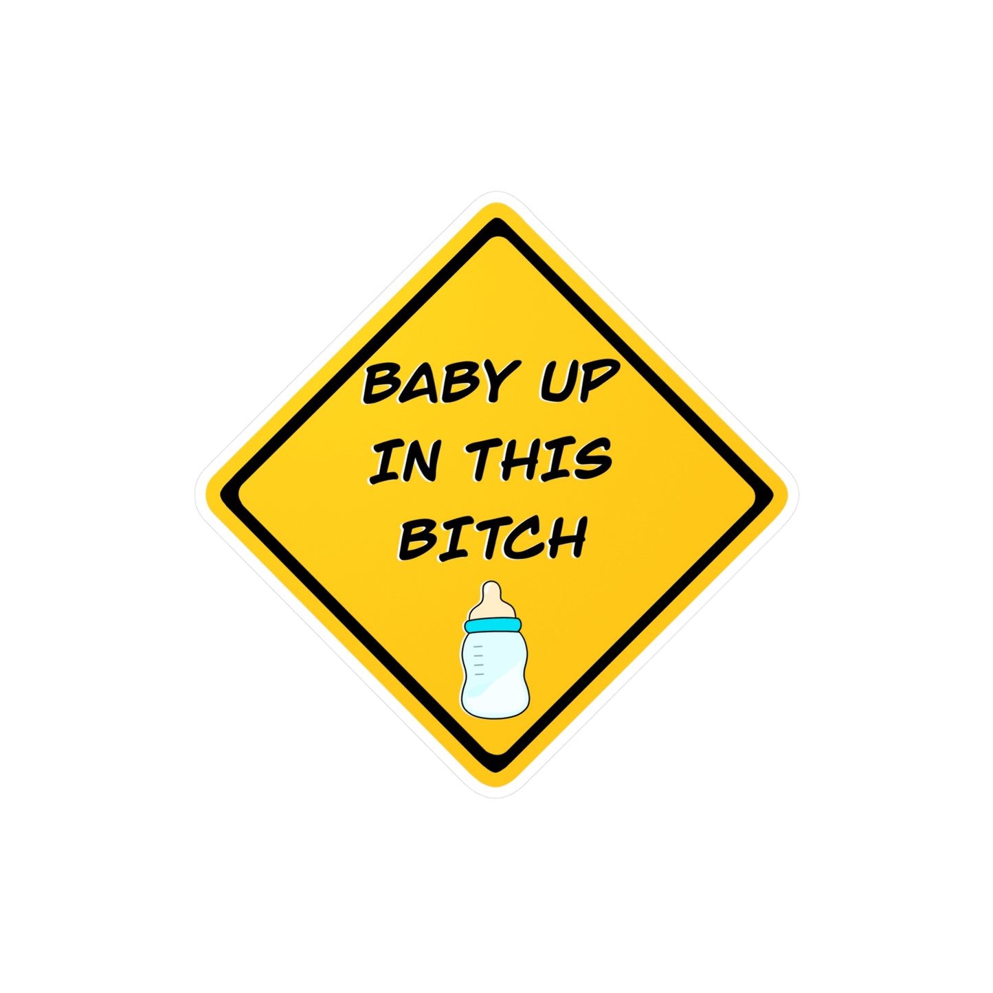 Funny Baby Warning Sticker, Vinyl Decal