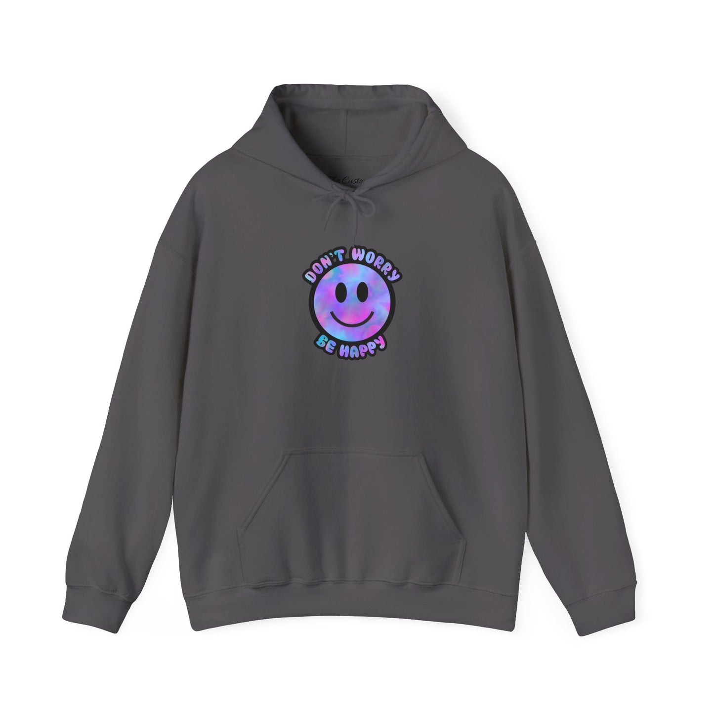 Don't Worry Be Happy Hooded Sweatshirt