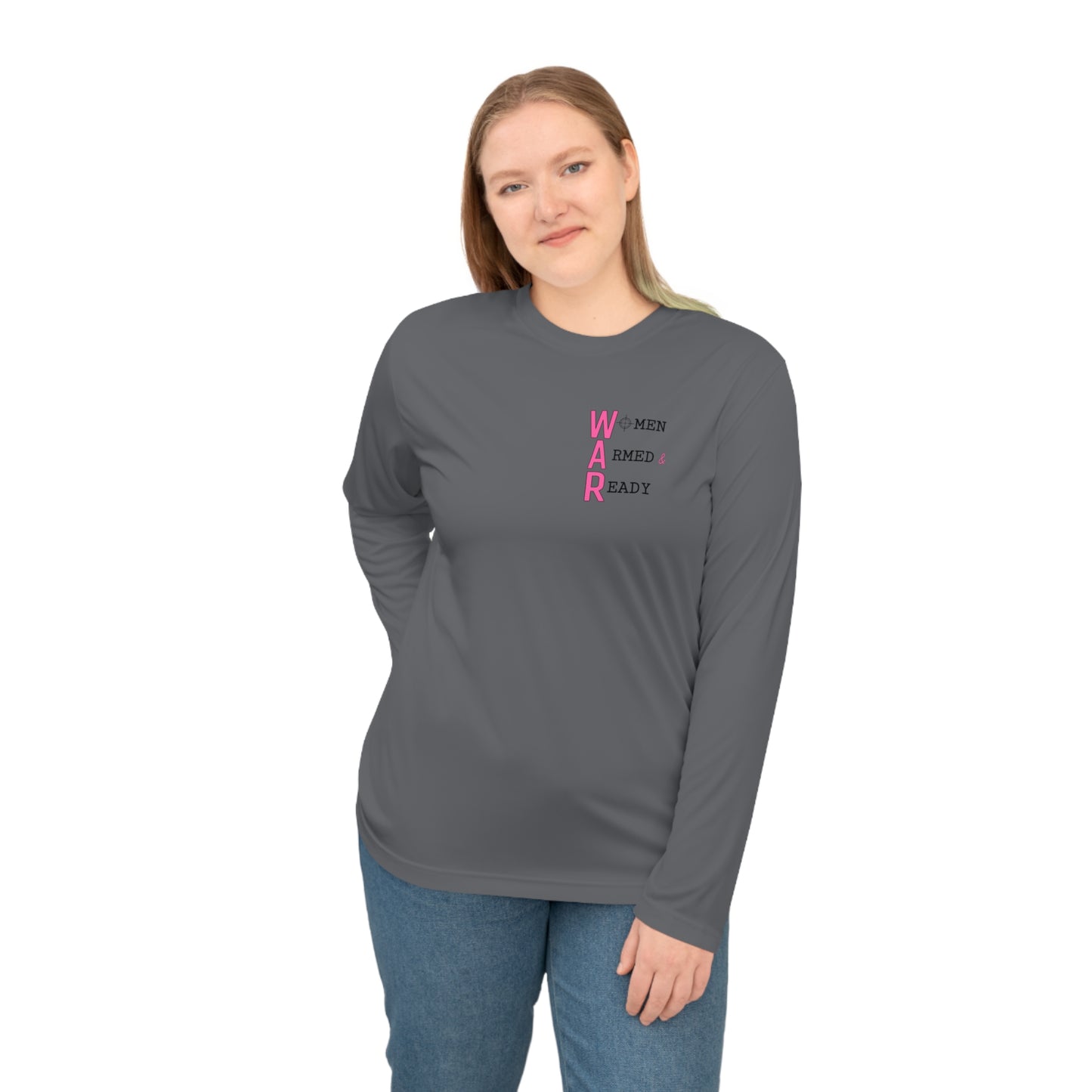 Women Armed & Ready Front Print Only Long Sleeve Shirt