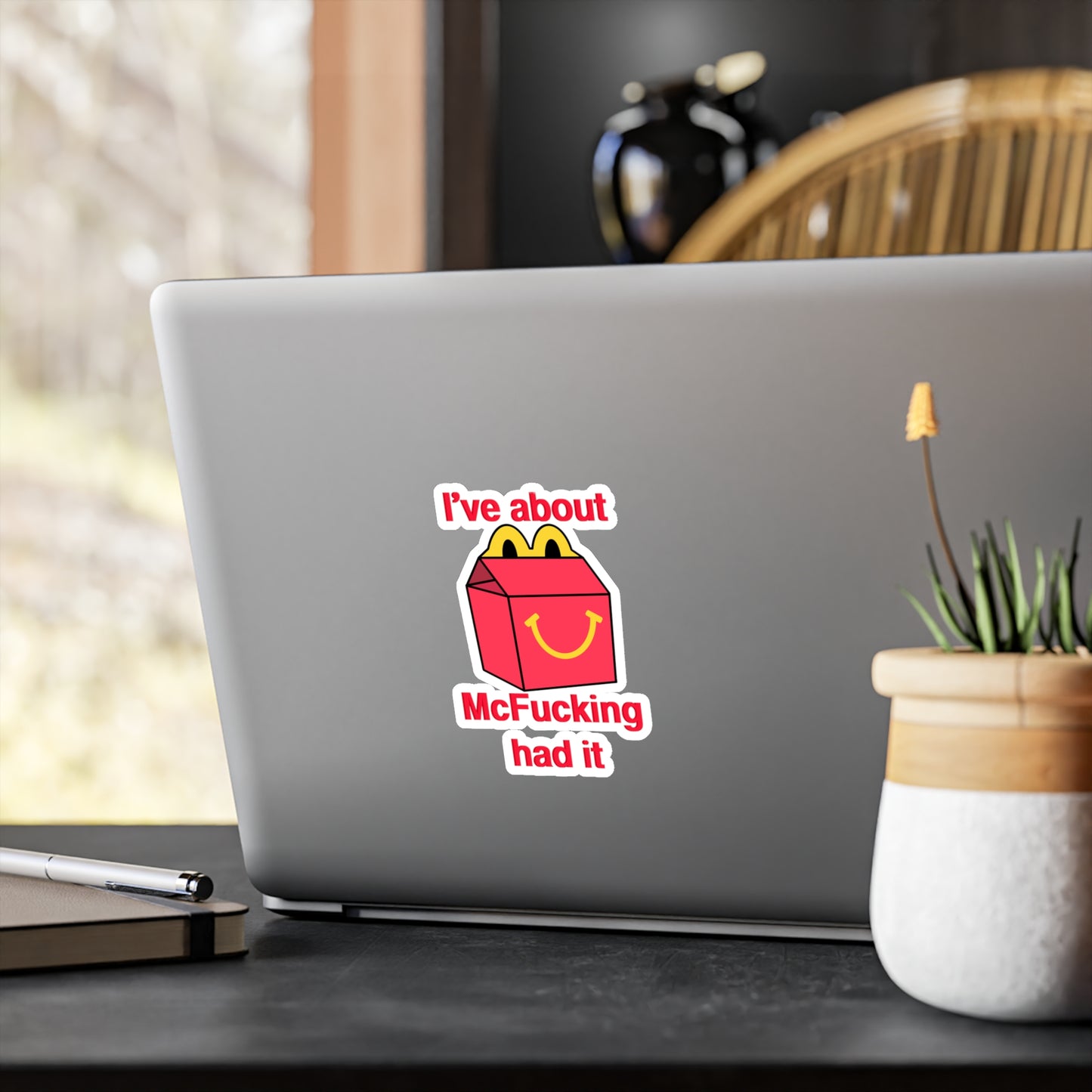 McFucking Had It Kiss-Cut Vinyl Decal