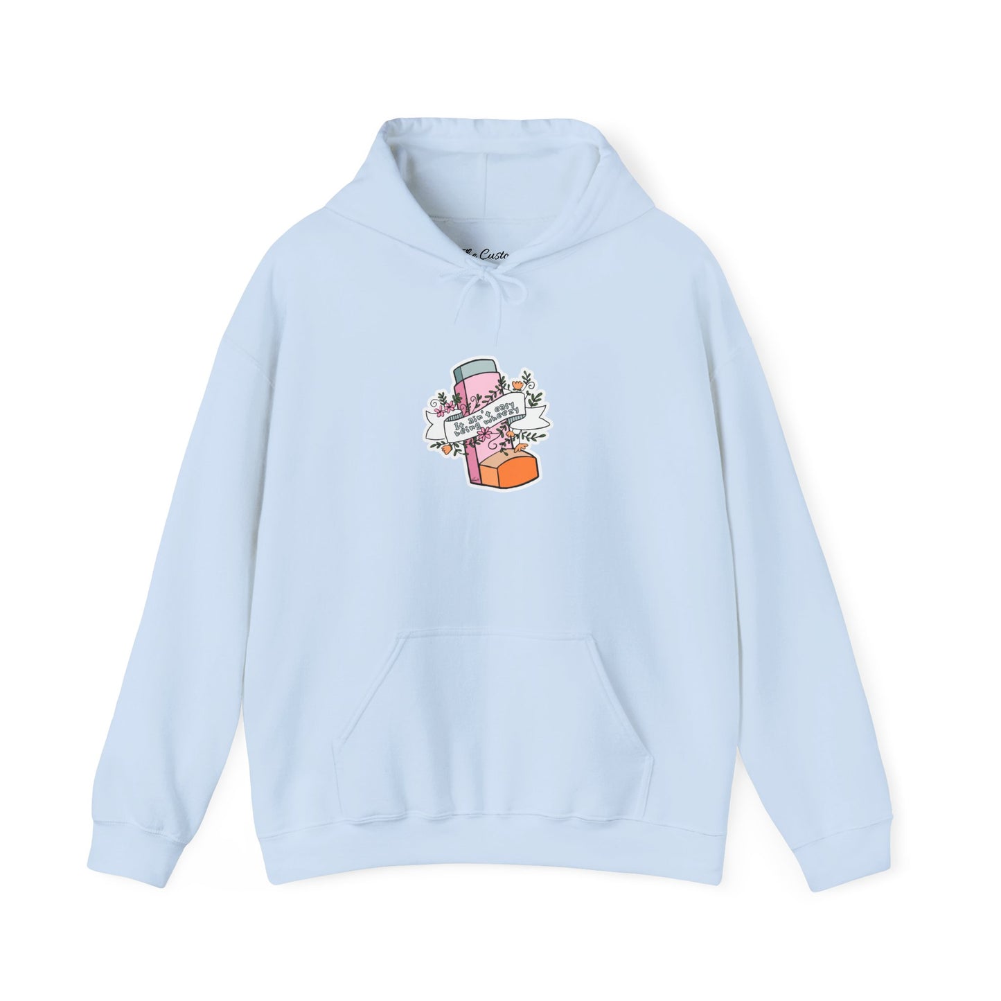 It Ain't Easy Being Wheezy Floral Hooded Sweatshirt - Comfortable & Stylish