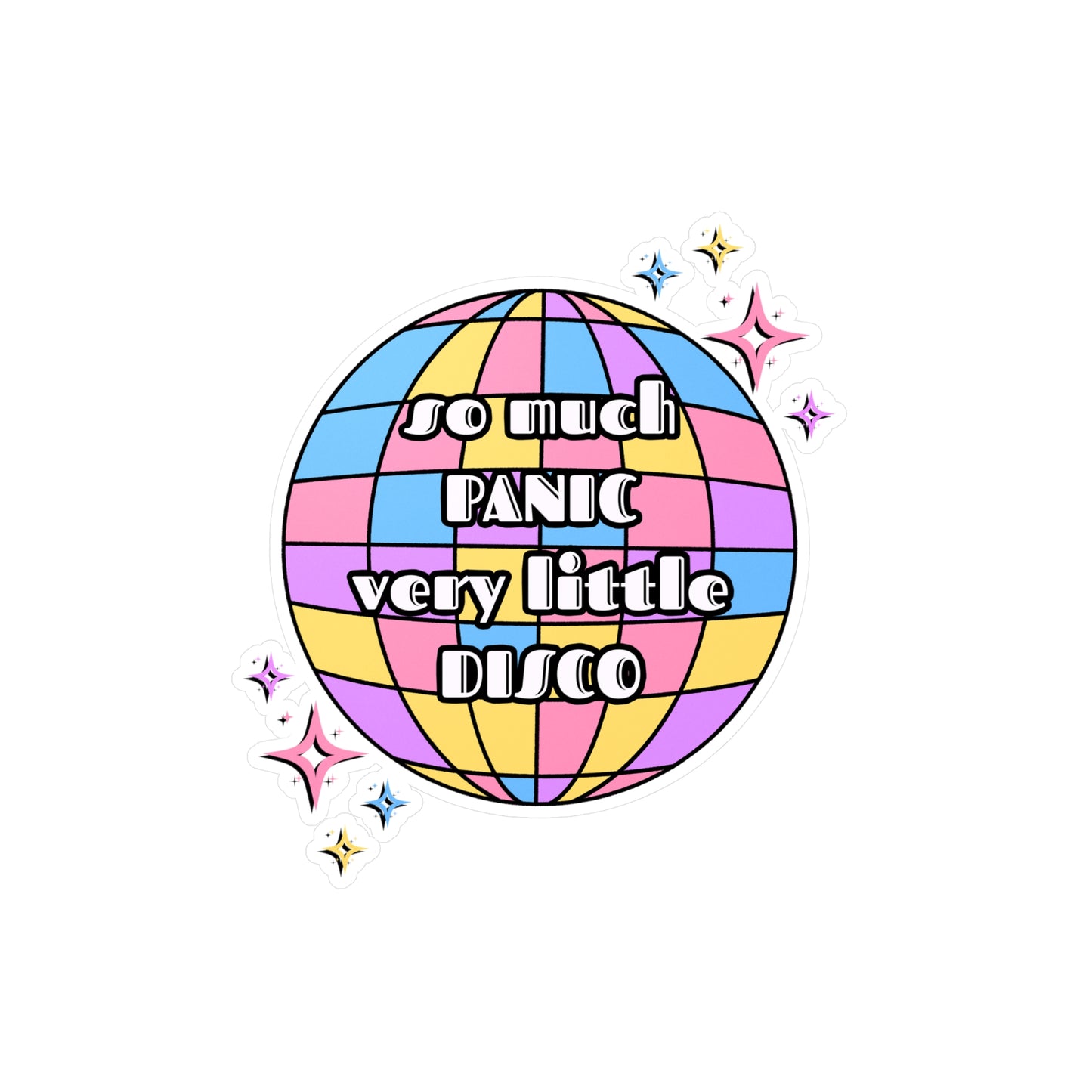 So Much Panic, Very Little Disco Vinyl Decal
